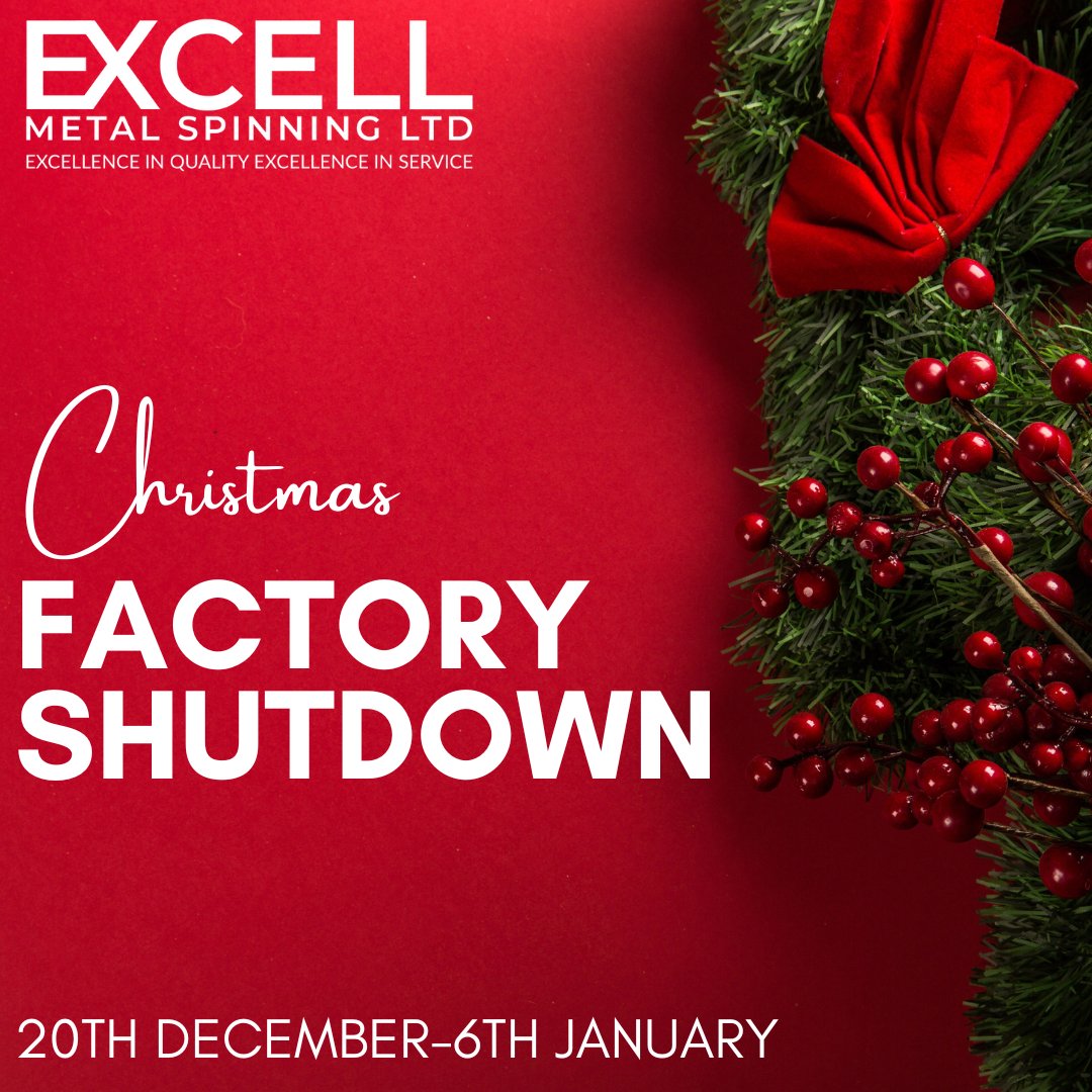 ExcellMetalSpin's tweet image. Factory Shutdown-20th December-6th January

We have just a few days until we close for the Christmas period.

We look forward to welcoming you back.

Have a great Christmas &amp;amp; New Year!

#Excell #UKManufacturing