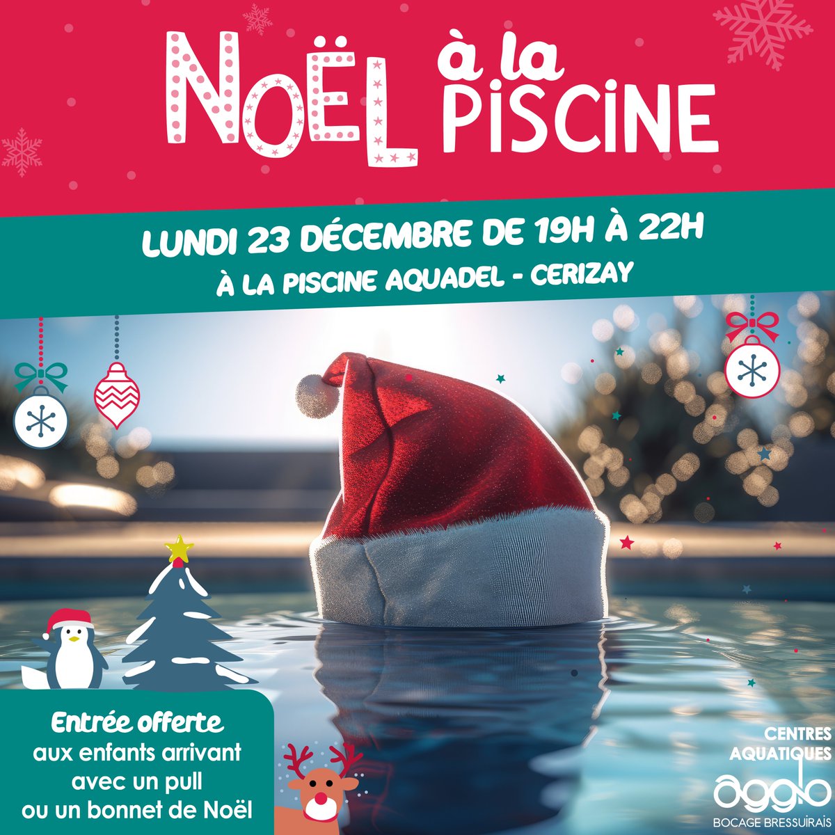 Agglomération du Bocage Bressuirais (@agglo2b) on Twitter photo La magie de #Noël va s'installer à la piscine Aquadel à Cerizay le lundi 23 décembre pour une soirée spéciale. Entrée gratuite pour les enfants déguisés avec un pull ou un bonnet de Noël.
Lundi 23 décembre de 19hà 22h
Piscine Aquadel Cerizay La magie de #Noël va s'installer à la piscine Aquadel à Cerizay le lundi 23 décembre pour une soirée spéciale. Entrée gratuite pour les enfants déguisés avec un pull ou un bonnet de Noël.
Lundi 23 décembre de 19hà 22h
Piscine Aquadel Cerizay