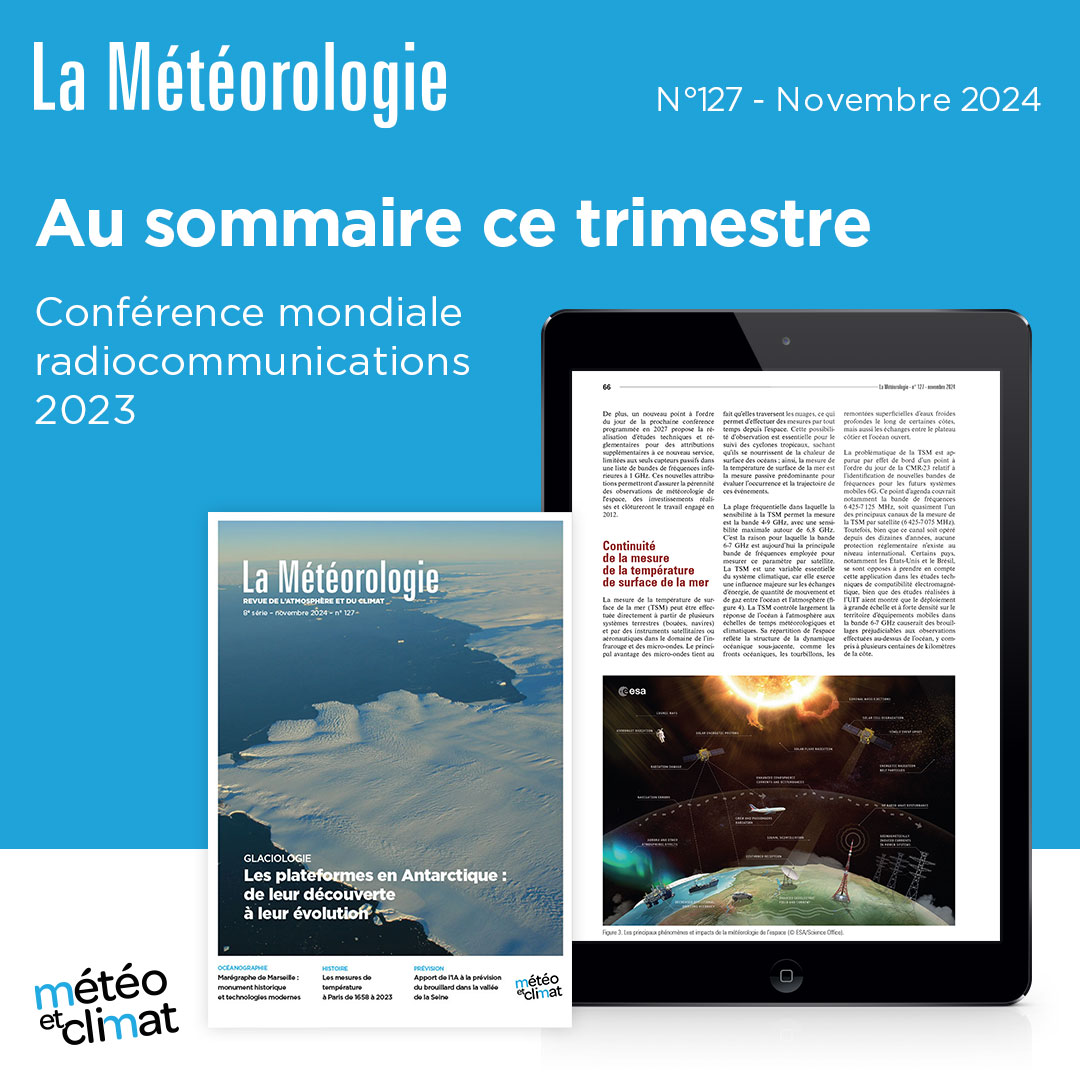 Meteo et Climat (@meteoclimat) on Twitter photo 🗞 À lire dans #LaMeteorologie : un retour sur la Conférence mondiale des radiocommunications 2023 par Éric Allaix ➡️ shorturl.at/1szB1
🌍 Cette revue <a href="/MeteoClimat/">Meteo et Climat</a> est publiée chaque trimestre avec le soutien de <a href="/meteofrance/">Météo-France</a> <a href="/CNRS/">CNRS 🌍</a> <a href="/CNES/">CNES</a> <a href="/ademe/">ADEME</a>
#Météo #Climat 🗞 À lire dans #LaMeteorologie : un retour sur la Conférence mondiale des radiocommunications 2023 par Éric Allaix ➡️ shorturl.at/1szB1
🌍 Cette revue <a href="/MeteoClimat/">Meteo et Climat</a> est publiée chaque trimestre avec le soutien de <a href="/meteofrance/">Météo-France</a> <a href="/CNRS/">CNRS 🌍</a> <a href="/CNES/">CNES</a> <a href="/ademe/">ADEME</a>
#Météo #Climat