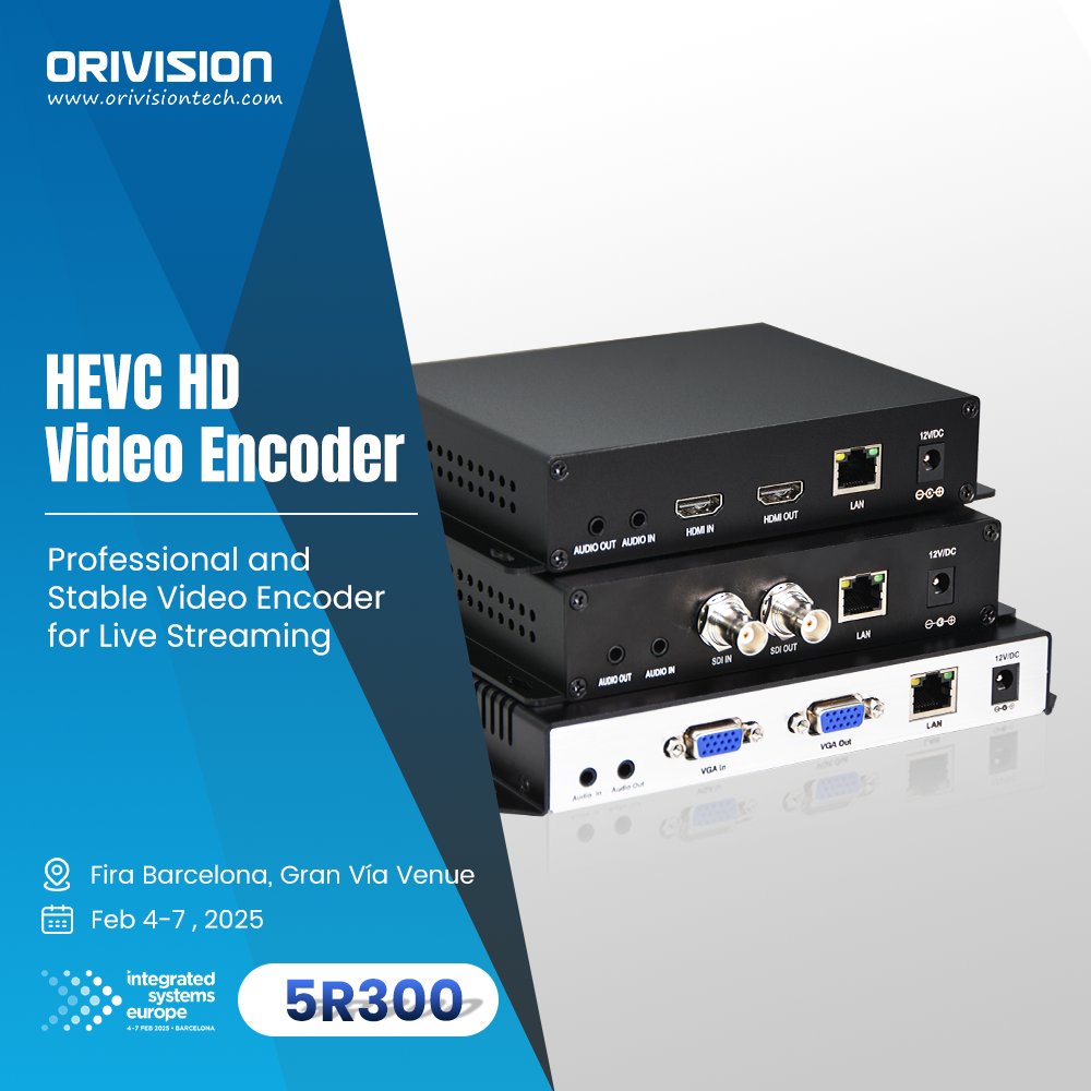 ORIVISION_TECH's tweet image. Join ORIVISION at the @ISE_Show 2025 in Barcelona, Feb 4-7 at Booth 5R300! 

Discover our advanced AV-over-IP solutions on display: Professional and Stable Video Encoder for Live Streaming.

Invitation Code: HL5DW391
Register now: registration.firabarcelona.com/?cod_prom=HL5D…

#ORIVISION #ISE2025