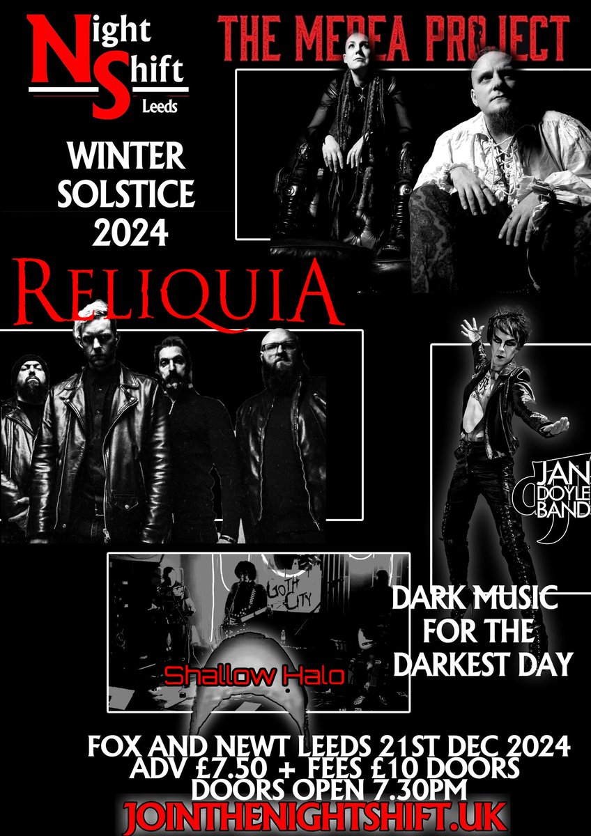 SATURDAY NIGHT DARKNESS
The  Medea Project top the bill at the Fox And Newt in Leeds on Dec 21st for  the Night Shift Winter Solstice event - along with Reliquia, Jan Doyle  Band and Shallow Halo
#themedeaproject #nightshift #wintersolstice #reliquia #jandoyleband #shallowhalo