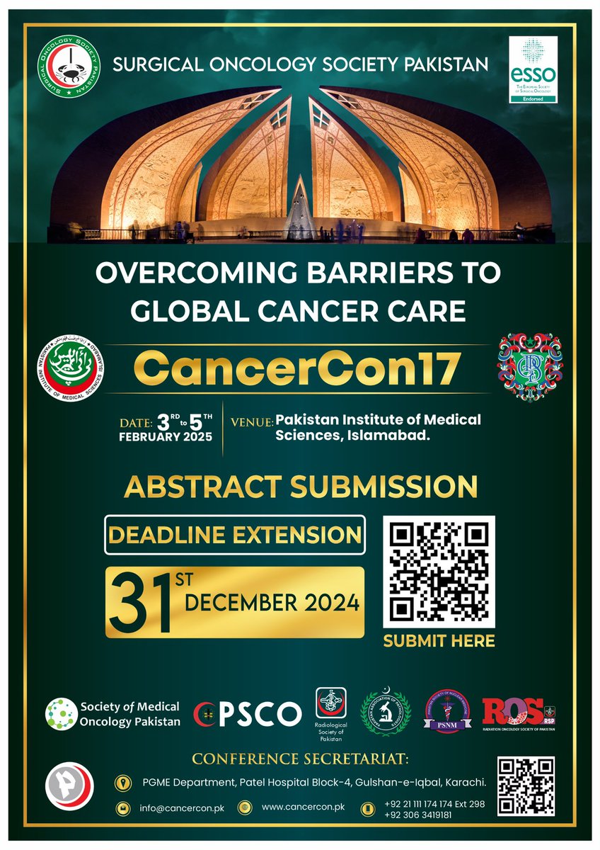 Haroon Javaid Majid (@hjmajid) on Twitter photo Abstract submission deadline extended to 31 Dec 24!
Submit your abstracts to #CancerCon17 at cancercon.pk/call-for-abstr…
<a href="/SOS_Pk/">Surgical Oncology Society Pakistan. SOSPK</a> <a href="/ESSOnews/">European Society of Surgical Oncology (ESSO)</a> <a href="/YSAC_PK/">Young Surgeons Advisory Committee (YSAC)</a> <a href="/EYSAC1/">EYSAC</a> <a href="/GFCSOnc/">Global Forum of Cancer Surgeons</a> <a href="/gssoszh/">General Surgery & Surgical Oncology SZH</a> <a href="/RazaSayyed12/">Raza Sayyed</a> <a href="/FarazKh65499316/">Faraz Khan</a> <a href="/NabeelZafarMD/">Syed Nabeel Zafar</a> <a href="/RabiaIkram/">Rabia Ikram 🇵🇰 🇵🇸</a> <a href="/drsadafch/">Sadaf Ishaque</a> <a href="/kemuofficial/">King Edward Medical University Lahore Official</a> <a href="/fjmu_official/">Fatima Jinnah Medical University</a> <a href="/Dr_Khan/">Dr. Adnan Khan</a> Abstract submission deadline extended to 31 Dec 24!
Submit your abstracts to #CancerCon17 at cancercon.pk/call-for-abstr…
<a href="/SOS_Pk/">Surgical Oncology Society Pakistan. SOSPK</a> <a href="/ESSOnews/">European Society of Surgical Oncology (ESSO)</a> <a href="/YSAC_PK/">Young Surgeons Advisory Committee (YSAC)</a> <a href="/EYSAC1/">EYSAC</a> <a href="/GFCSOnc/">Global Forum of Cancer Surgeons</a> <a href="/gssoszh/">General Surgery & Surgical Oncology SZH</a> <a href="/RazaSayyed12/">Raza Sayyed</a> <a href="/FarazKh65499316/">Faraz Khan</a> <a href="/NabeelZafarMD/">Syed Nabeel Zafar</a> <a href="/RabiaIkram/">Rabia Ikram 🇵🇰 🇵🇸</a> <a href="/drsadafch/">Sadaf Ishaque</a> <a href="/kemuofficial/">King Edward Medical University Lahore Official</a> <a href="/fjmu_official/">Fatima Jinnah Medical University</a> <a href="/Dr_Khan/">Dr. Adnan Khan</a>