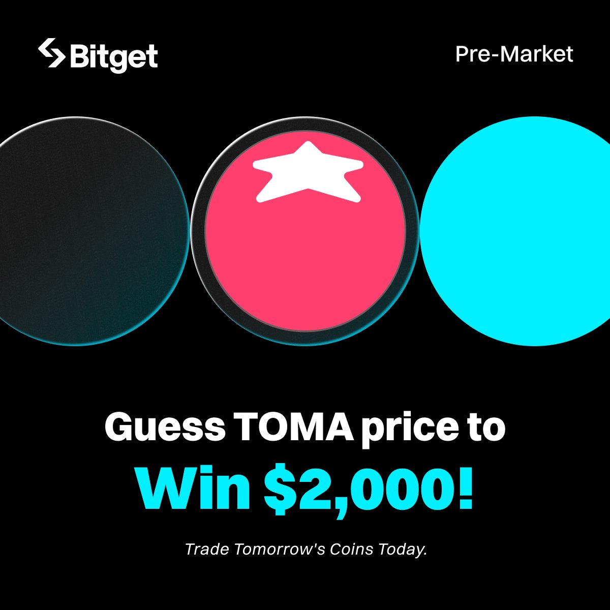 $TOMA will be listed on #BitgetSpot in 3⃣ days!

🍅 Think you can predict the highest $TOMA price in the first 24h?
👀 Current pre-market price: $0.000125
🎁 20 closest guesses win $100 in TOMA each!

Join now:
1️⃣ Follow <a href="/bitgetglobal/">Bitget</a> &amp; RT
2️⃣ Comment your price guess
3️⃣ Fill out: