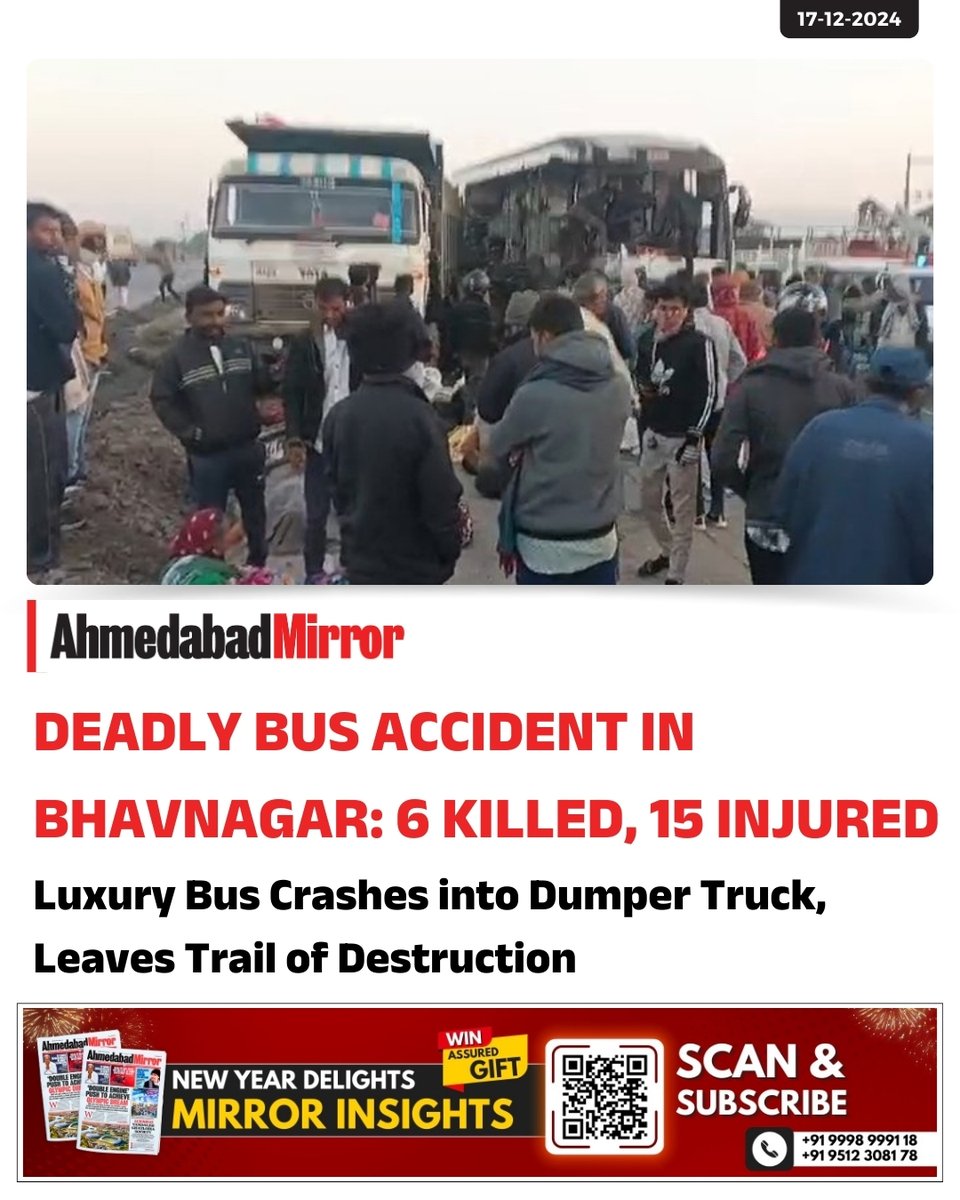 ahmedabadmirror's tweet image. A horrific bus accident occurred in Bhavnagar, Gujarat, resulting in the loss of six lives and injuring over 15 people. 
#BhavnagarBusAccident #LuxuryBus #DumperTruck #RoadAccident #GujaratNews #AccidentNews #ahmedabadmirrorofficial