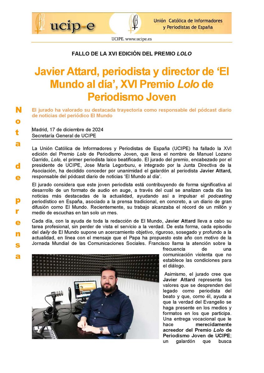 <a href="/UCIPE_es/">UCIPE</a> otorga el XVI Premio Lolo de Periodismo Joven a <a href="/javiattard/">Javier Attard</a> La junta directiva ha valorado cómo a través del #podcast EL MUNDO AL DIA de <a href="/elmundoes/">EL MUNDO</a> consigue "una acercamiento objetivo, riguroso, sosegado y profundo a la actualidad al servicio de la verdad"
Enhorabuena