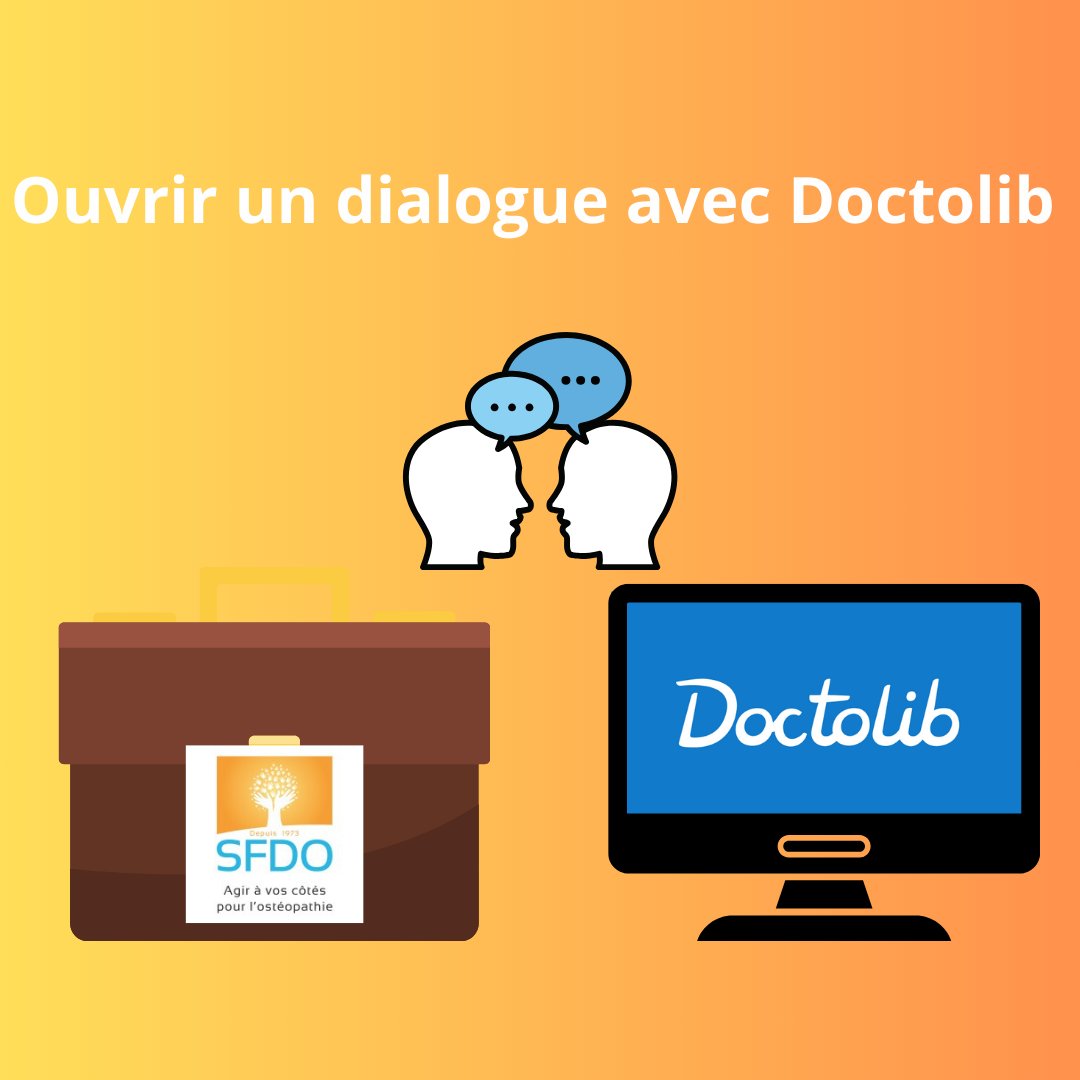 🤝💬 Dialogue avec Doctolib 🖥️

📨 Par un nouveau courrier, le SFDO a réaffirmé son souhait d’ouvrir un dialogue 🤝 pour clarifier le champ de compétence des ostéopathes, visiblement méconnu par les services de la plateforme numérique 🌐.