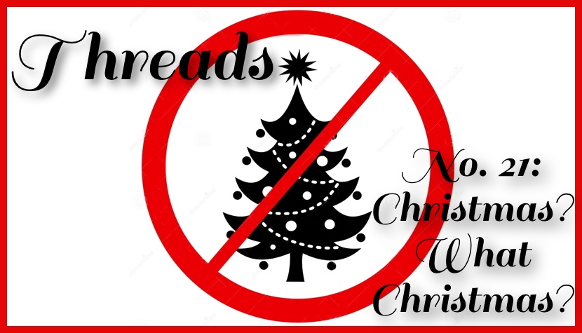 (((David Bennun))) (@davidbennun) on Twitter photo The latest THREADS is up on <a href="/slackcityradio/">Slack City</a> via <a href="/totallyradio/">totallyradio</a>, and its theme is CHRISTMAS? WHAT CHRISTMAS? Not an anti-Christmas show, no siree Bob. Just one focusing on music first released in the month of December that has no particular Yuletide connection.
(Link in replies.) The latest THREADS is up on <a href="/slackcityradio/">Slack City</a> via <a href="/totallyradio/">totallyradio</a>, and its theme is CHRISTMAS? WHAT CHRISTMAS? Not an anti-Christmas show, no siree Bob. Just one focusing on music first released in the month of December that has no particular Yuletide connection.
(Link in replies.)