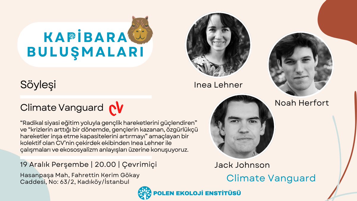 PolenEkoloji's tweet photo. Ekoloji Enstitüsü'nde #KapibaraBuluşmaları devam ediyor
🚨Bugün

🔻Ekososyalizm ve Climate Vanguard
🎙️Climate Vanguard üyesi Inea Lehner, Noah Herfort ve Jack Johnson ile çalışmaları ve ekososyalizm anlayışları üzerine konuşuyoruz.
👇🏼
📅19 Aralık Perşembe (Bugün)
🕗20.00
📍Çevrimiçi

YouTube canlı yayın izlemek👇🏼
https://t.co/QiSZuEnqIM