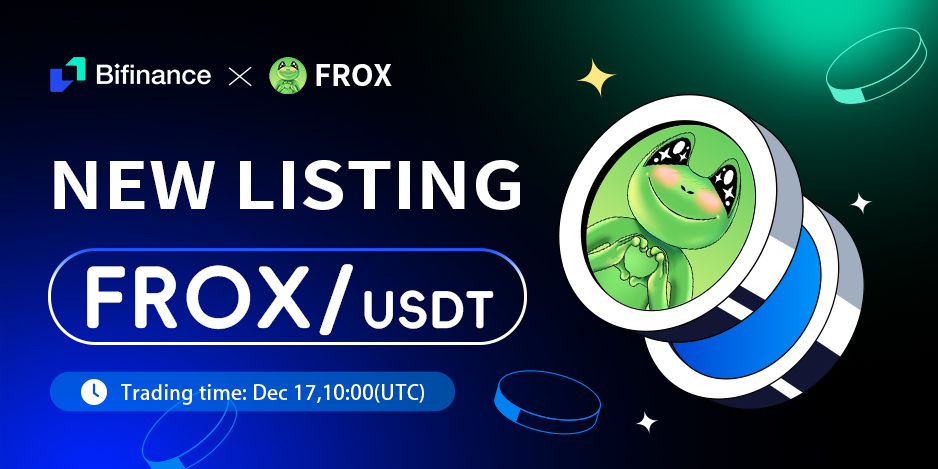 #FROX is launched！！🐸

Follow #BiFinance ,#FROX on Twitter

👉Leave your UID ，Choose 50 new users，

🤑Get  $3 bonus each！！

💰Now Trading:bifinance.com/trade?symbol=F…