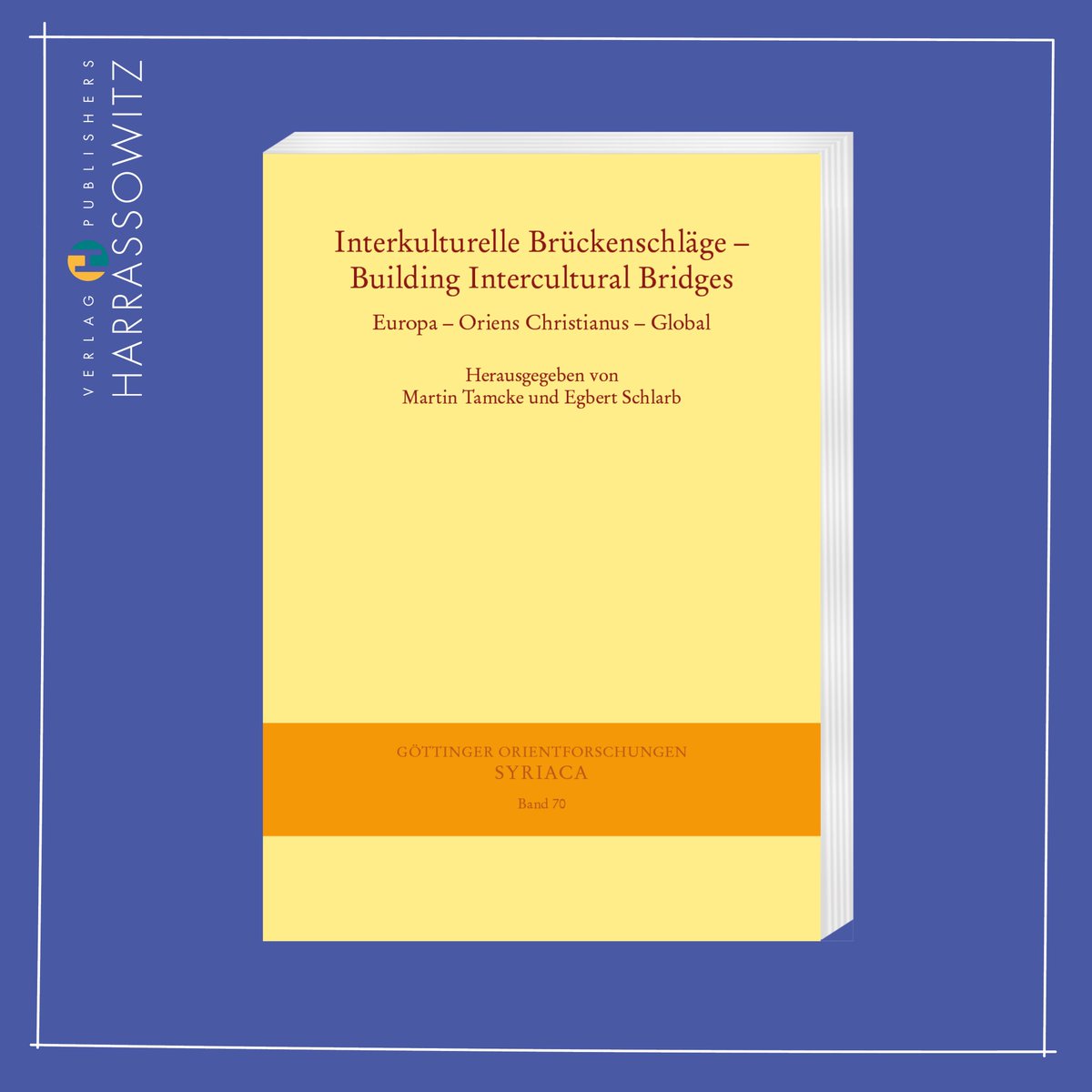 Harrassowitz Verlag (@harrassowitz_v) on Twitter photo "Interkulturelle Brückenschläge" ist der letzte von unserem langjährigen Autor und Herausgeber Prof. Dr. Dr. h.c. mult. Martin Tamcke initiierte und begleitete Band der Reihe #Syriaca. Enthalten sind u.a. vier letzte Essays Tamckes.
harrassowitz-verlag.de/isbn_978344712… "Interkulturelle Brückenschläge" ist der letzte von unserem langjährigen Autor und Herausgeber Prof. Dr. Dr. h.c. mult. Martin Tamcke initiierte und begleitete Band der Reihe #Syriaca. Enthalten sind u.a. vier letzte Essays Tamckes.
harrassowitz-verlag.de/isbn_978344712…