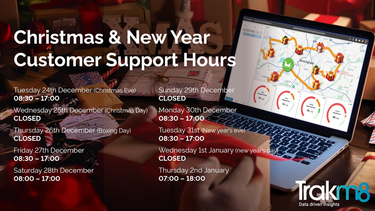 🎄 Only a week to go until Christmas Eve! 🎅

We’d like to remind all our customers of our customer support hours during the festive season. Please see the below for full details.

You can contact us on 0330 333 4124 or email support@trakm8.com 

#CustomerSupport #FestiveHours