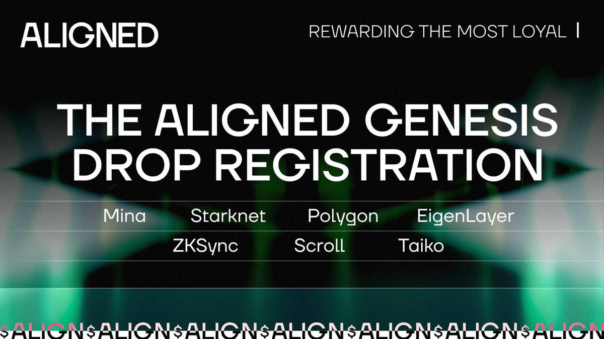 ✨Aligned Layer Genesis Airdrobu Duyuruldu🪂

<a href="/alignedlayer/">Aligned</a>, toplam $ALIGN arzının önemli bir kısmını #Mina, EigenLayer ve öncü Ethereum zk L2 token sahiplerine airdrop olarak verecek. Özellikle bu tokenleri en düşük fiyat seviyelerinde bile tutmaya devam edenlere teşekkür