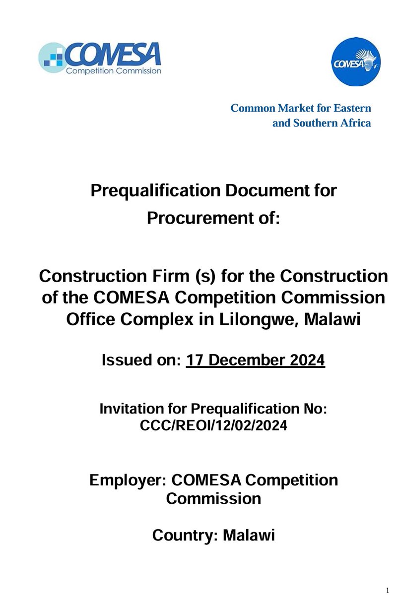 CCC_COMESA's tweet image. #CCC has advertised through #openinternationaltender a #prequalification of construction firms for the #construction of the CCC office complex in Lilongwe, Malawi. Deadline: 21 January 2025 (11:00 Hours, Malawi Time).For more details; comesacompetition.org/opportunity/pr…

#COMESA