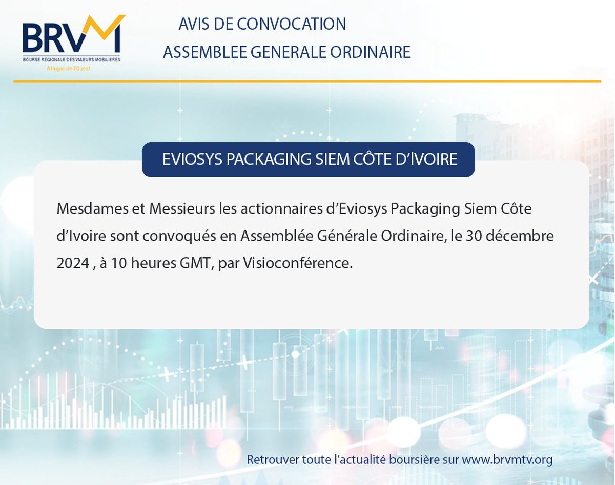 BRVM_UEMOA's tweet photo. #Eviosys Packaging #Siem #CotedIvoire - Avis de convocation - Assemblée Générale Ordinaire https://t.co/2sjTNHad5x https://t.co/rvijZkfyCR