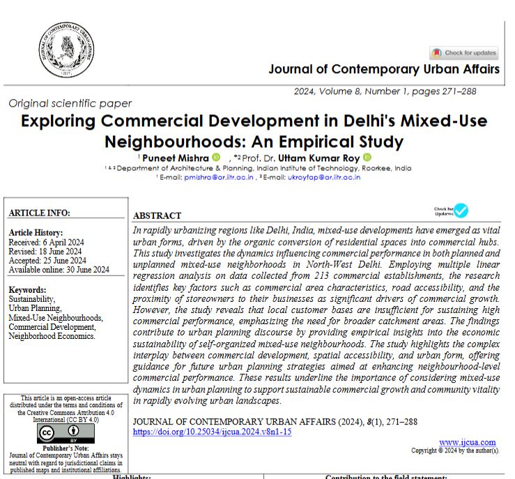 Exploring Commercial Development in Delhi's Mixed-Use Neighbourhoods: An Empirical Study
DOI: doi.org/10.25034/ijcua…
Prof. Dr. Uttam Kumar Roy, Puneet Mishra