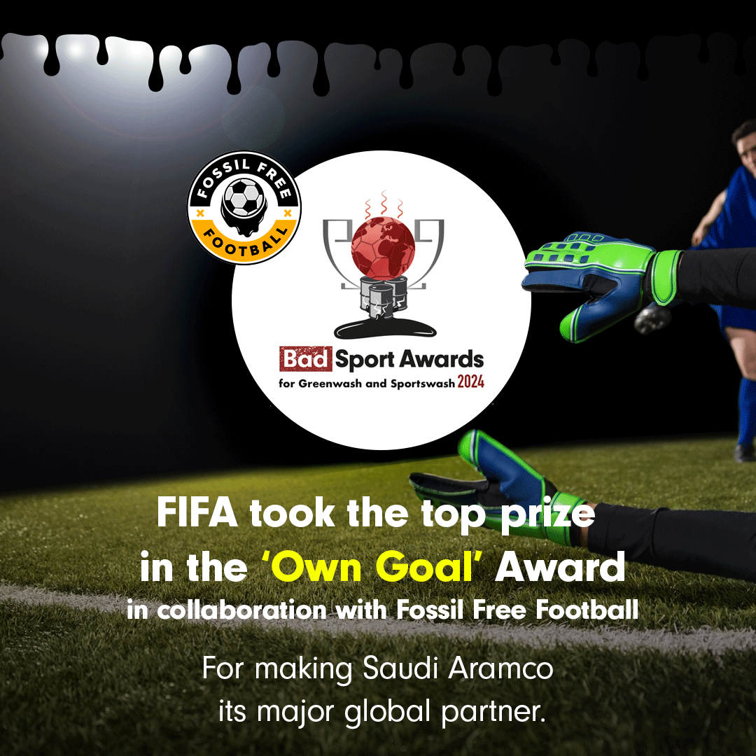 ⚽️ 𝗢𝘄𝗻 𝗚𝗼𝗮𝗹 𝗔𝘄𝗮𝗿𝗱.

FIFA is the leading body of the most popular sport across the globe. ⚽️

Sadly, this leadership does not appear to extend to the climate. 🌍

This year, FIFA announced its sponsorship deal with the world's largest fossil fuel firm, Saudi Aramco. 🤦