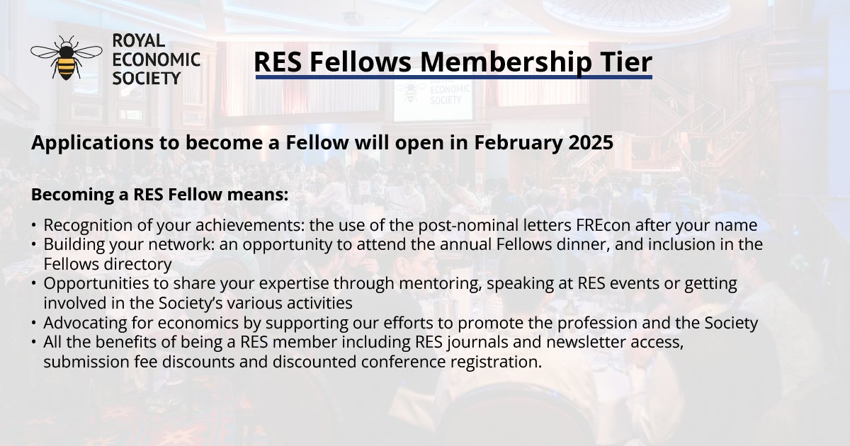 RoyalEconSoc's tweet image. 📣RES FELLOWS NEWS - Applications to become a #Fellows will open in February 2025, you can now have a look at the application criteria, benefits package and annual fee.

More info👉bit.ly/4eV1tAZ

#EconTwitter #RESMembership #RESFellows