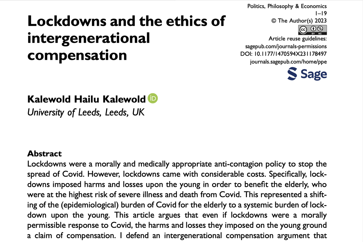 In 2022 and 2023 I refereed a paper called "Lockdowns and the Ethics of Intergenerational Compensation."
Blind refereeing - I didn't know who wrote it. The argument is that while Covid lockdowns were reasonable, the harms inflicted on young people entitle them to compensation. 1/