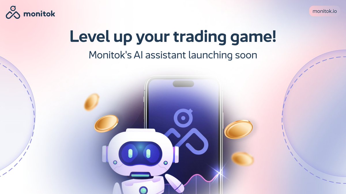 MonitokHEX's tweet photo. 💡AI-powered solutions are leading the way in the crypto space, and now Monitok is stepping in with our innovative AI Assistant to help you trade smarter! 

🎯 This AI assistant will help you level up your trading game with features like:
- Predictive analytics
- Personalized trade recommendations
- Automated trade execution
- Social sentiment analysis
- Real-time risk management

The future of crypto trading is within your hands. The future is #Monitok!