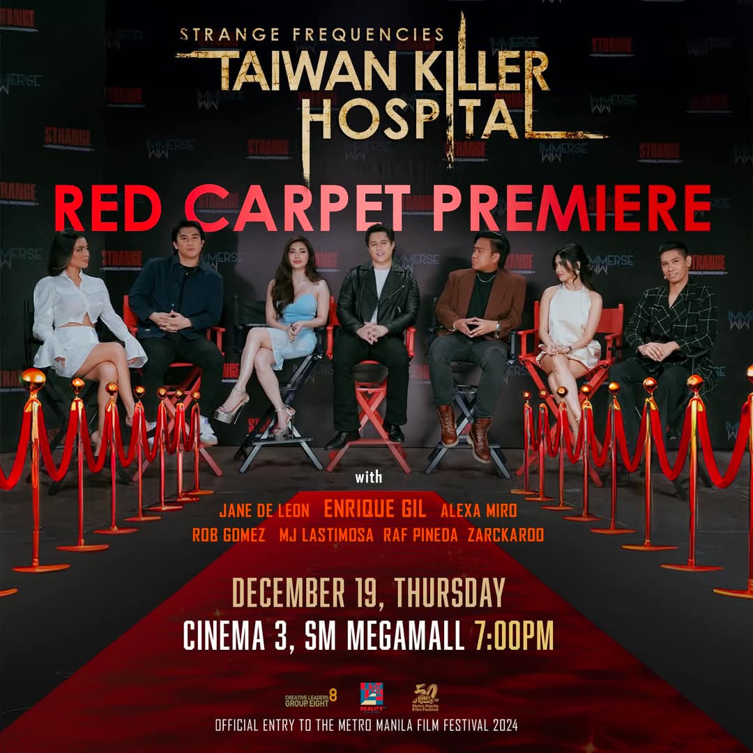 LizQuensUNITE_'s tweet photo. Summon your scream squad at the Red Carpet Premiere!

🗓 Dec 19 | Thurs | 7PM
📍Cinema 3, SM Megamall 

#StrangeFrequencies : Taiwan Killer Hospital, an official entry to the 2024 #MMFF50 showing Dec 25 in cinemas!

TAIWAN KILLER HOSPITAL
#EnriqueGil @itsenriquegil https://t.co/sOVDxesaBE