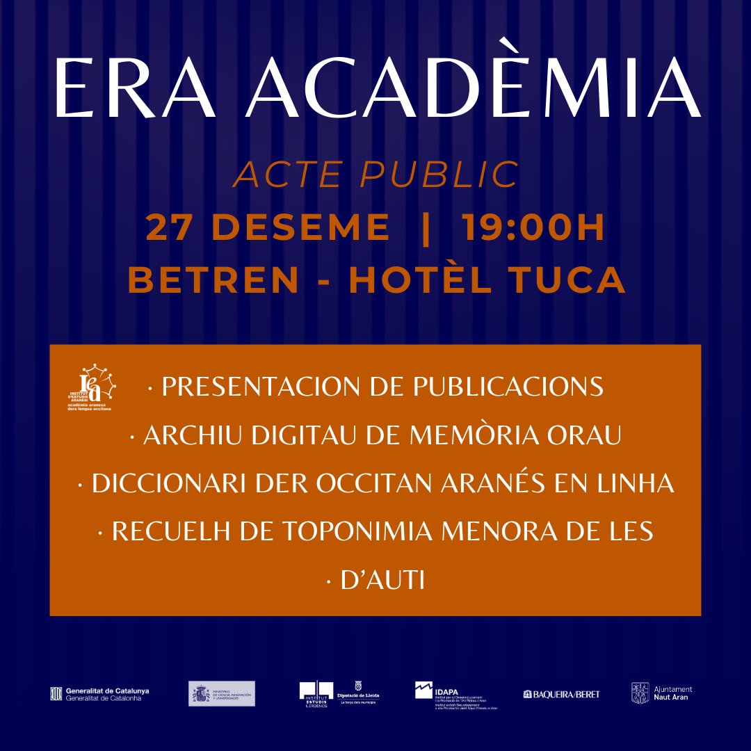 Coma cada an, eth 27 de deseme celebraram er acte public dera Acadèmia entà presentar es trabalhs que s'an realizat pendent er an e informar sus es projèctes de futur. Serà un plaser compdar damb era vòsta preséncia.