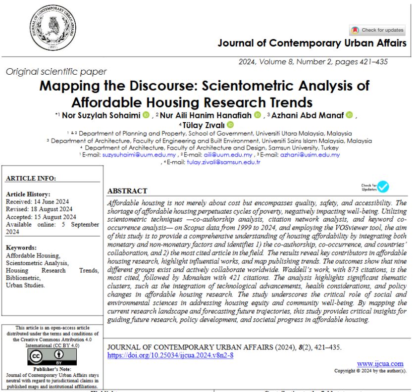 Mapping the Discourse: Scientometric Analysis of Affordable Housing Research Trends
DOI: doi.org/10.25034/ijcua…
Nor Suzylah Sohaimi, Nur Aili Hanim Hanafiah, Azhani Abd Manaf, Tülay Zıvalı