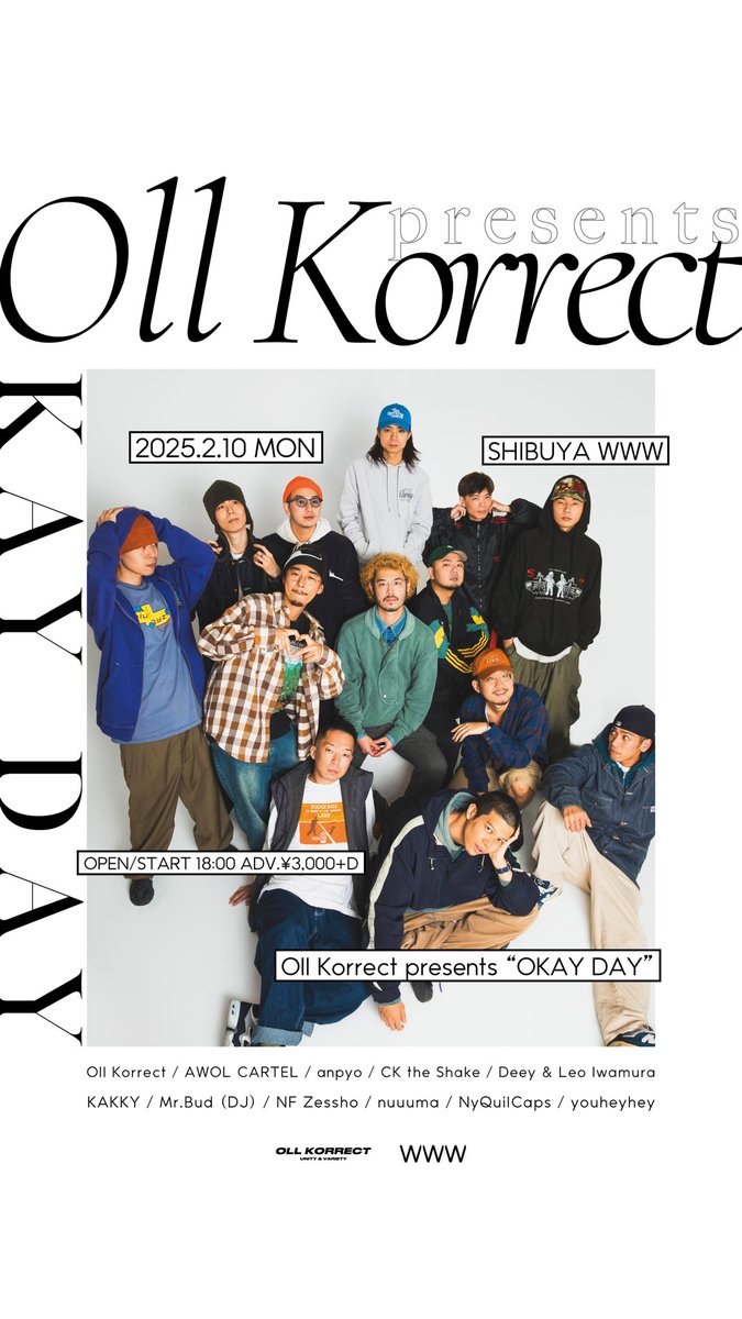 ollkorrect1993's tweet photo. Oll Korrect presents “OKAY DAY”　

2025/2/10（月）at WWW
OPEN / START 18:00
¥3,000 (+1D) 
🎫https://t.co/R0DnrmNDS9

Act: Oll Korrect / AWOL CARTEL / anpyo / CK the Shake / Deey &amp; Leo Iwamura / KAKKY / Mr.Bud / NF Zessho / nuuuma / NyQuilCaps / youheyhey https://t.co/BgF0iGB0Ij