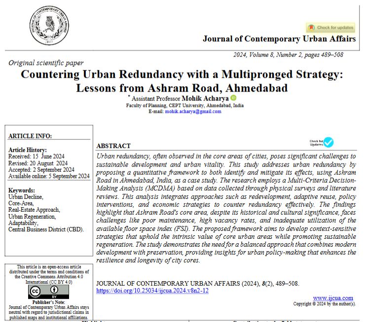 Countering Urban Redundancy with a Multipronged Strategy: Lessons from Ashram Road, Ahmedabad
DOI: doi.org/10.25034/ijcua…
Mohik Acharya
