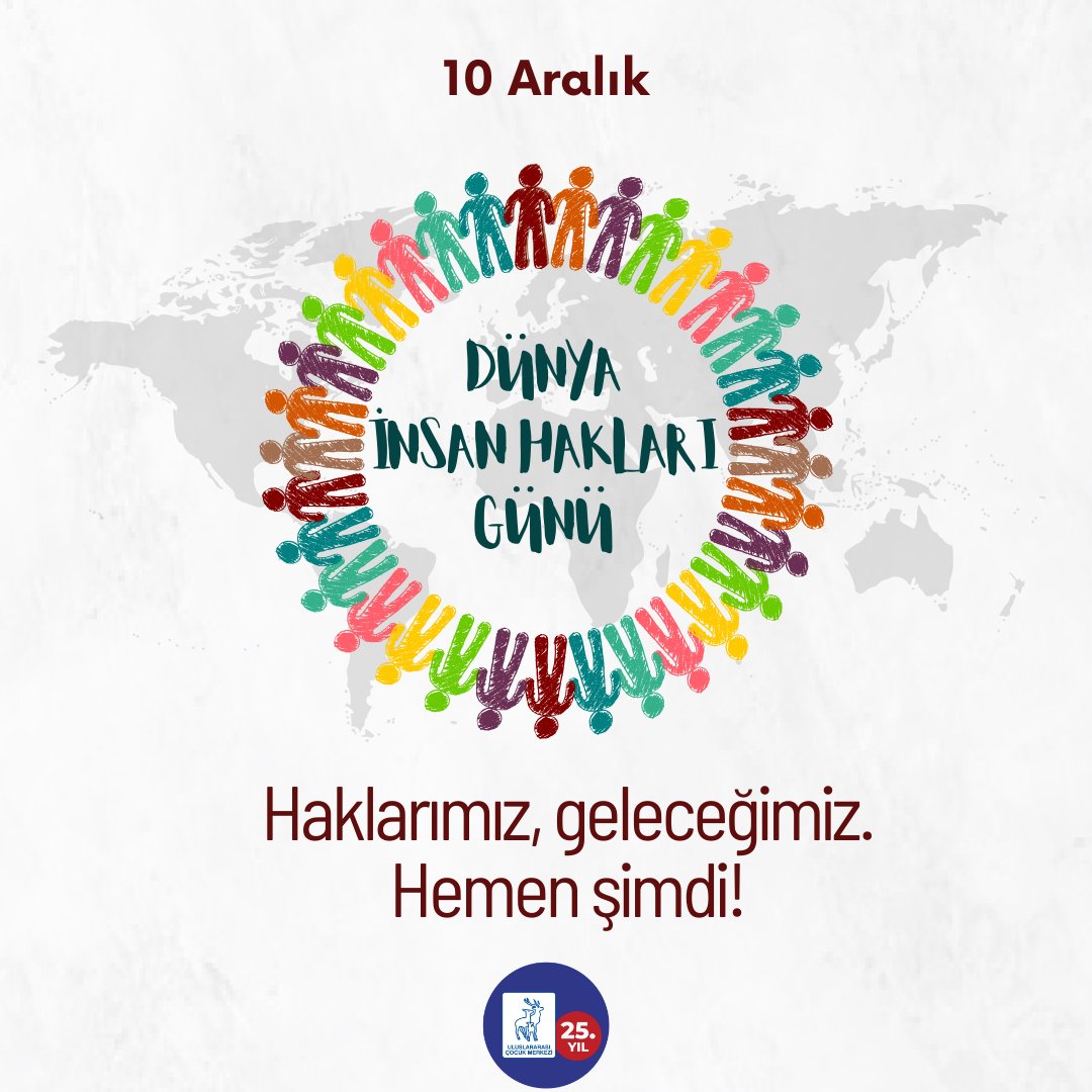 Haklarımız, geleceğimiz. Hemen şimdi! #10Aralık