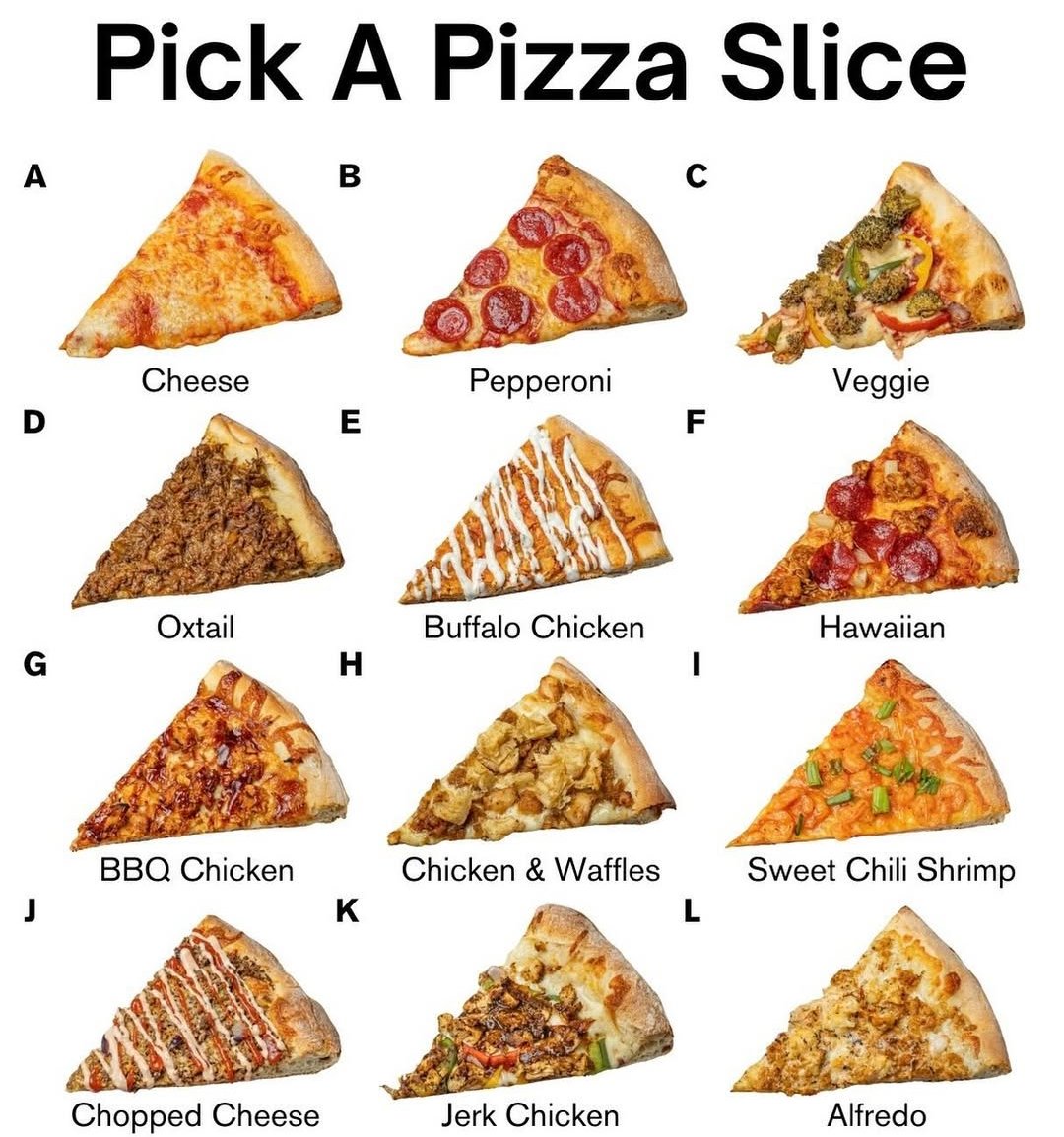 Which slice of pizza are you picking for a late night snack?
