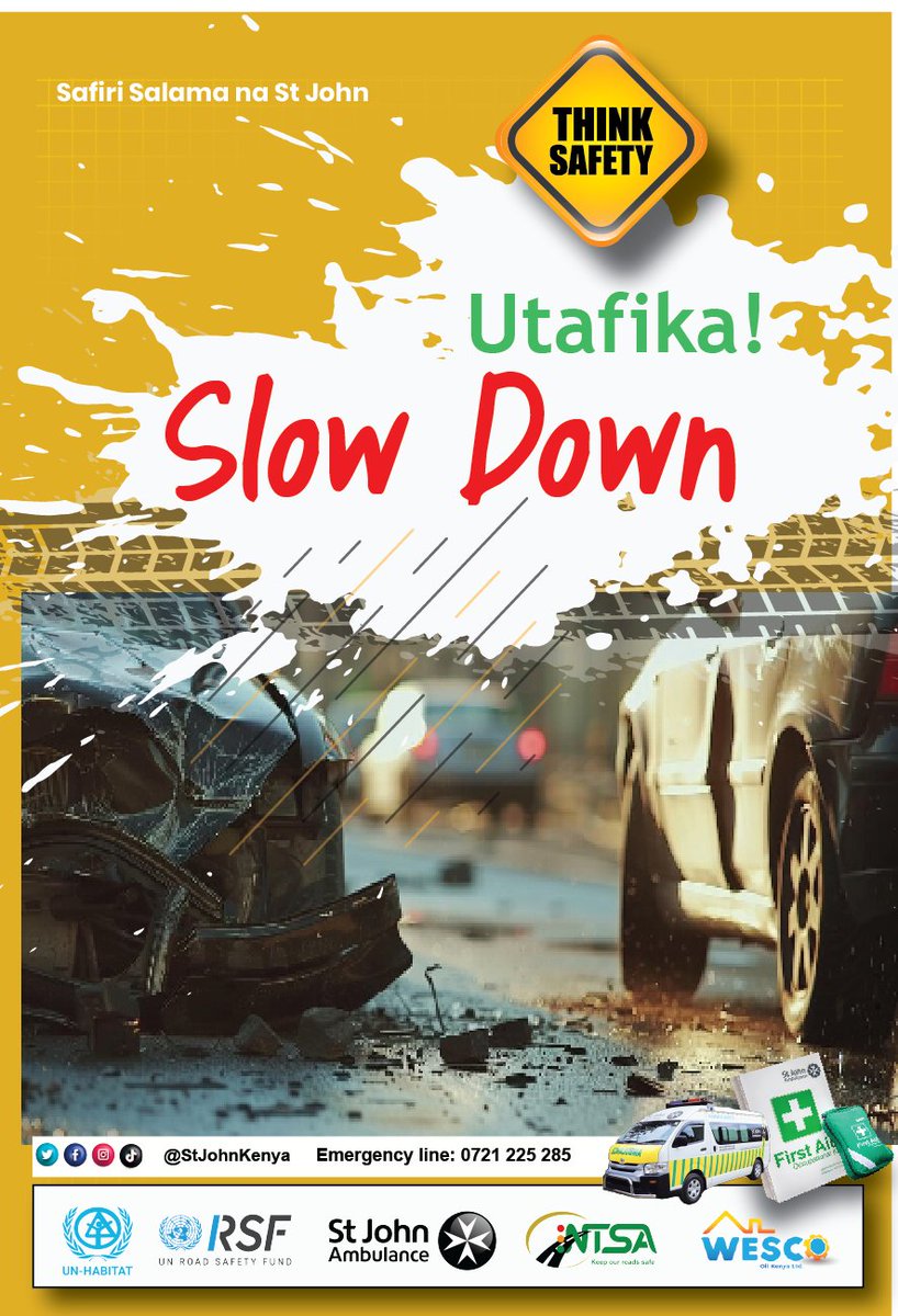 StJohnKenya's tweet photo. Insist on SAFE DECEMBER! Speeding ruins lives. Slow Down. 

#SlowDown #SpeedingRuinsLives #HCFirstAidPost #StJohnVolunteers #TravelSafe @UN_RSF @UNHABITAT @ntsa_kenya https://t.co/6e701Pvped