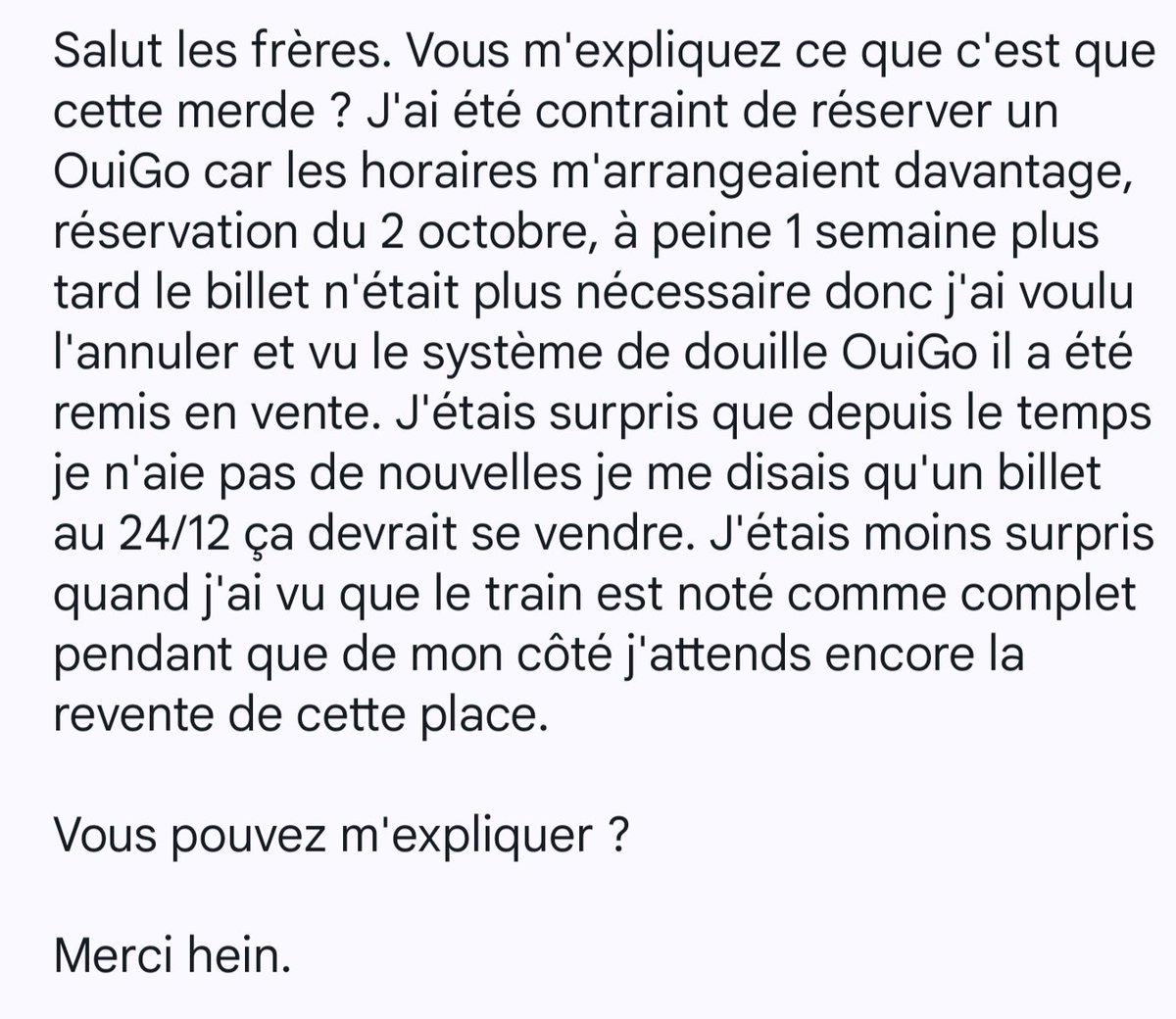 PatrickTimsit3's tweet photo. @SNCFVoyageurs  @OUIGO https://t.co/Yjt2p0ZxcR