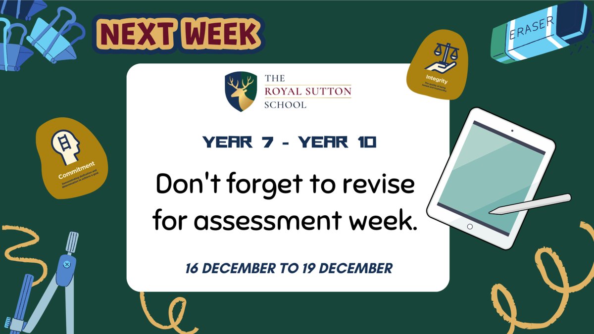 JohnWillmottSch's tweet image. REMINDER!  
Assessment Week: 16th December to 19th December
#assessmentweek #revise #PotentialintoReality