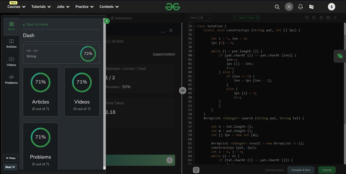 Sheel_Patel_'s tweet image. 🚀 Day 18/160 : @geeksforgeeks Challenge 🚀
Solved "KMP Algorithm for Pattern Searching" today. 🧩✨ Implemented prefix table construction and efficient pattern search. 💡🛠️
#GeeksForGeeks #CodingChallenge #KMPAlgorithm #ProblemSolving #gfg160 #geekstreak2024