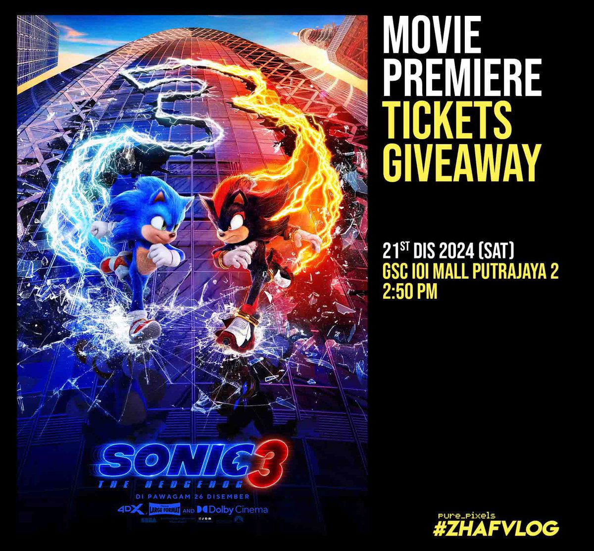 purestpixels's tweet photo. SONIC THE HEDGEHOG 3 - Premiere Tickets Giveaway!

https://t.co/7KKqm72GpV

#ZHAFVLOG #MulutPuakaGiveaway #MulutPuakaPremiere https://t.co/kXZNHgzIjB