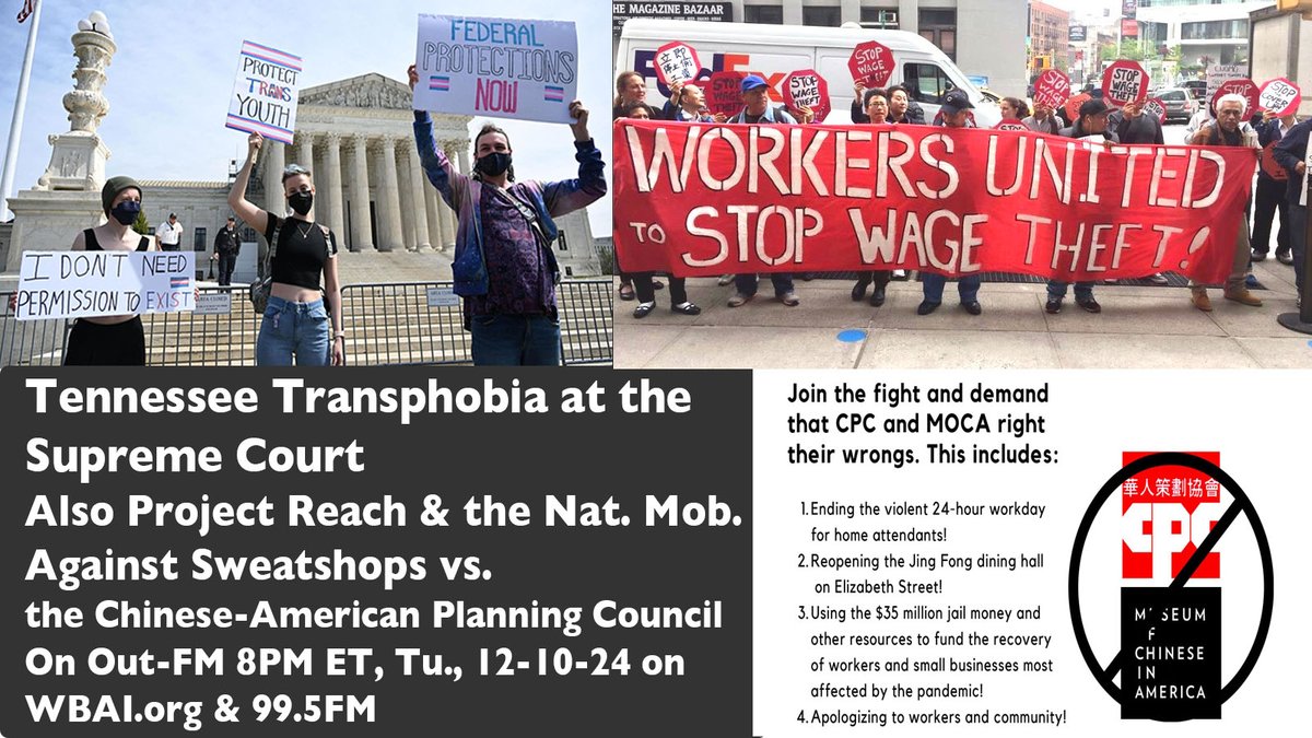 outfm's tweet photo. Tune to Out-FM at https://t.co/D5JQpLzbCs & 99.5FM for #Tennessee #transphobia at the #SupremeCourt. Also #ProjectReach & the Nat. Mob. Against Sweatshops #NMAS vs.
the Chinese-Amer. Planning Council #CPC #sweatshops #LGBTQ #transyouth
8PM ET, Tu, 12-10 https://t.co/64HPTjF6iw https://t.co/gDYo6Q4cct