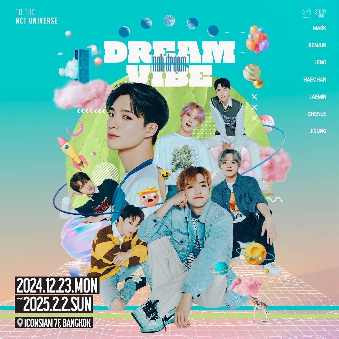NCT DREAM EXHIBITION ‘DREAM VIBE’ มาถึงกรุงเทพฯ แล้ว! 🎉

พร้อมหรือยังที่จะก้าวเข้าสู่โลกสุดคูลของ NCT DREAM ที่เต็มไปด้วยความสนุกและความสดใสจนละลายใจ 💚✨
มาร่วมสัมผัสพลังแห่งความฝันที่ทั้งฟินและเต็มไปด้วยโมเมนต์สุดพิเศษ รีบแพลนวันแล้วมาสนุกไปด้วยกัน! 🌟

📆 23 ธ.ค. 2024 – 2