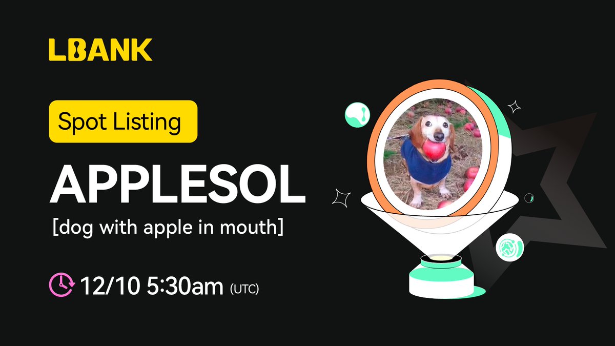 LBank_Exchange's tweet photo. 🎉 New #listing
🌟 $APPLESOL (dog with apple in mouth) will be listed on LBank!
Just a dog who loves apples
❤️ Details: https://t.co/avfhG896xX https://t.co/VOyJjU3YnB