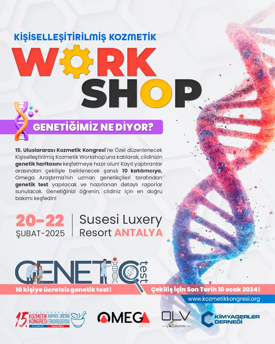 Kişiselleştirilmiş Kozmetik Workshopu!

Genetiğimiz Ne Diyor?

🔗 Detaylı Bilgi ve Kayıt: kozmetikkongresi.org

#KozmetikKongresi #GenetikTest #BilimVeGüzellik #CiltBakımı #OmegaAraştırma