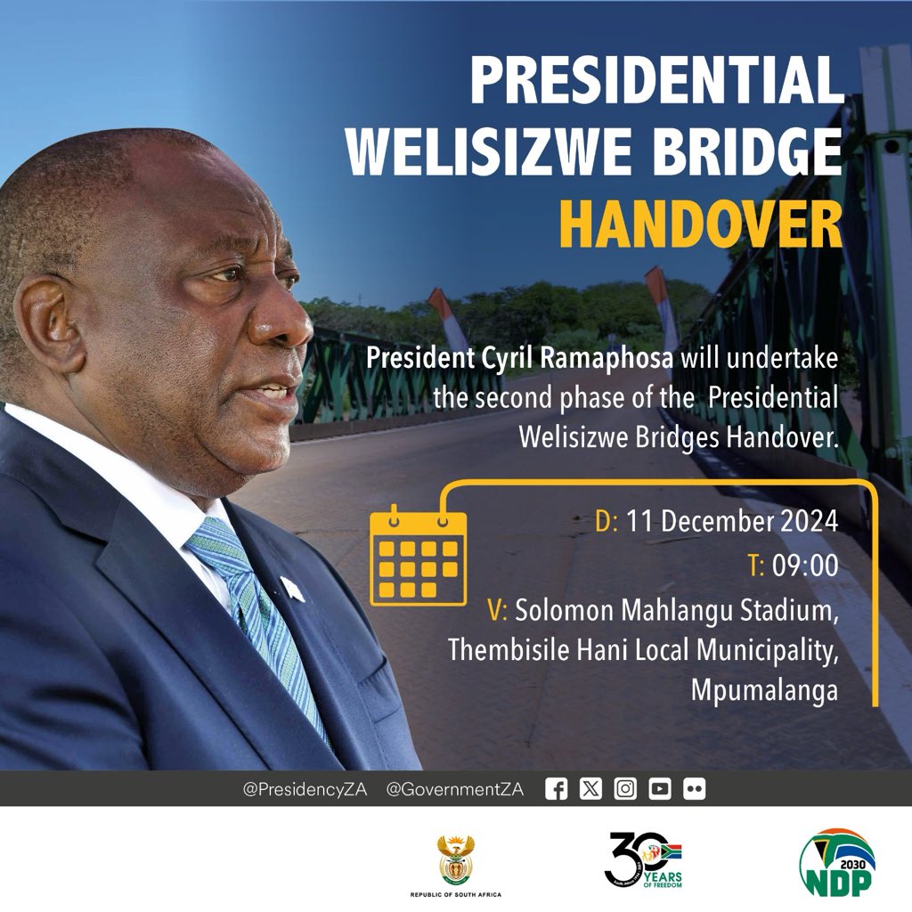 PresidencyZA's tweet photo. TOMORROW!

President @CyrilRamaphosa undertakes the second phase of the Welisizwe Bridges Handover in Mpumalanga tomorrow, 11 December 2024.

#WelisizweBridges
#LeaveNoOneBehind 🇿🇦 https://t.co/2ezOeyBH3q