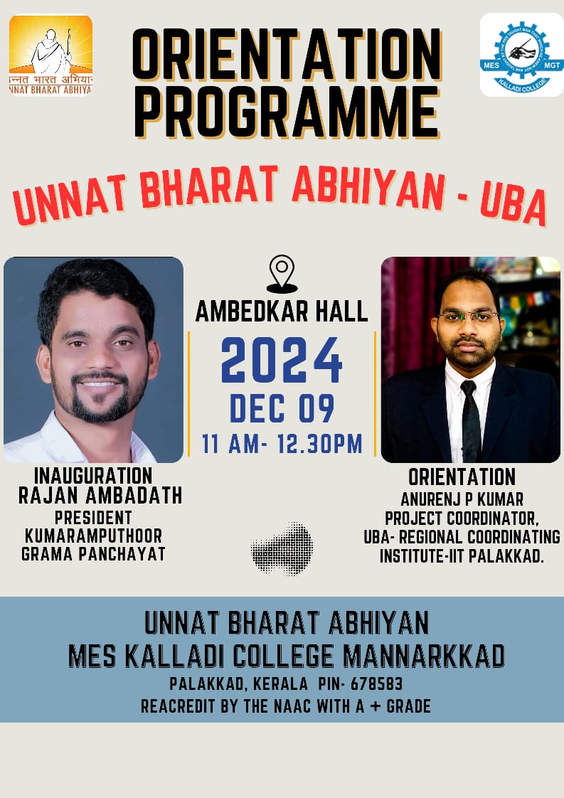 uba_iitpkd's tweet image. MES  Kalladi College, Mannarkkad, organized an Orientation Program on Unnat Bharat Abhiyan. The program was  inaugurated by Sri. Rajan Ambadath, President,Kumarampathoor GP. The session was  conducted by Sri. Anurenj P Kumar, Project Coordinator, UBA, RCI IIT  Palakkad.