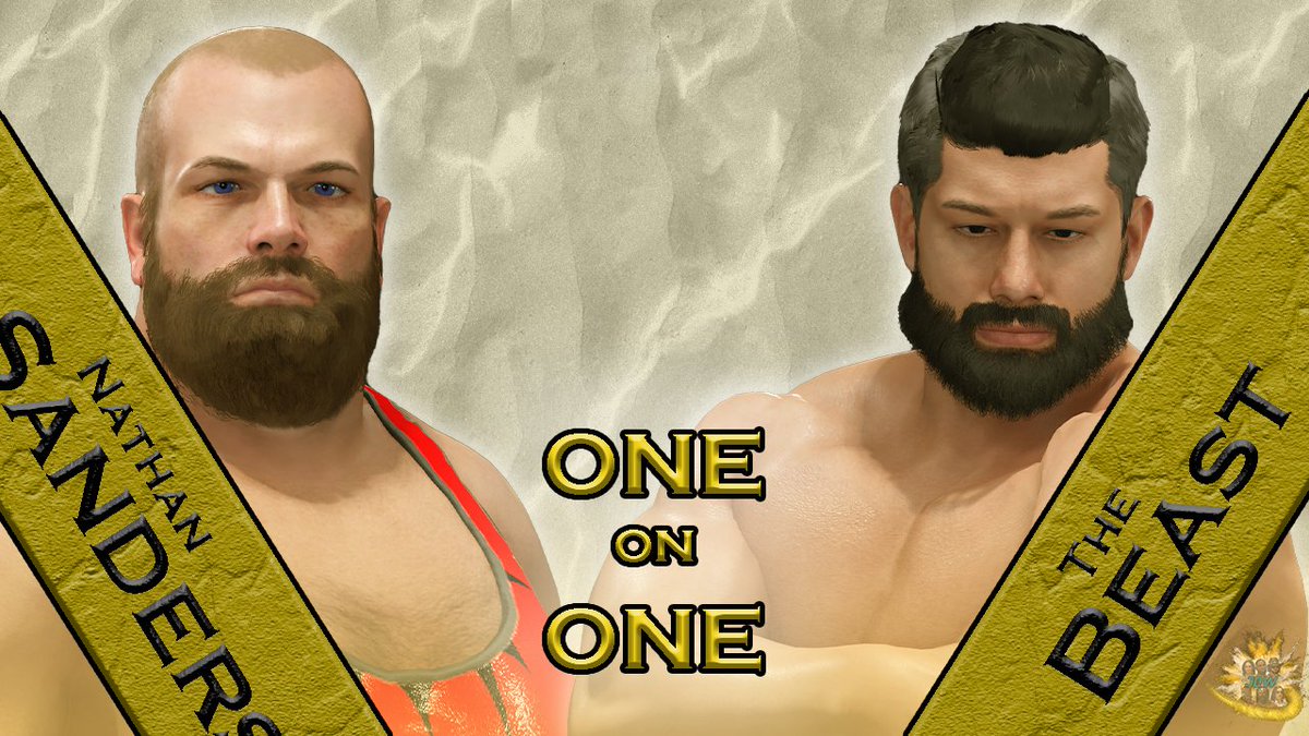 SINGLES:

Nathan Sanders (<a href="/Dominator2691/">The Dominator Nathan Sanders</a>) vs The Beast (<a href="/TheBeastMP/">The Beast</a>)

Last week Nathan said he would continue his dominance over the JOW locker room and more specifically Dragonheart.  But will The Beast Michael Pagnotti be able to out-dominate The Dominator?