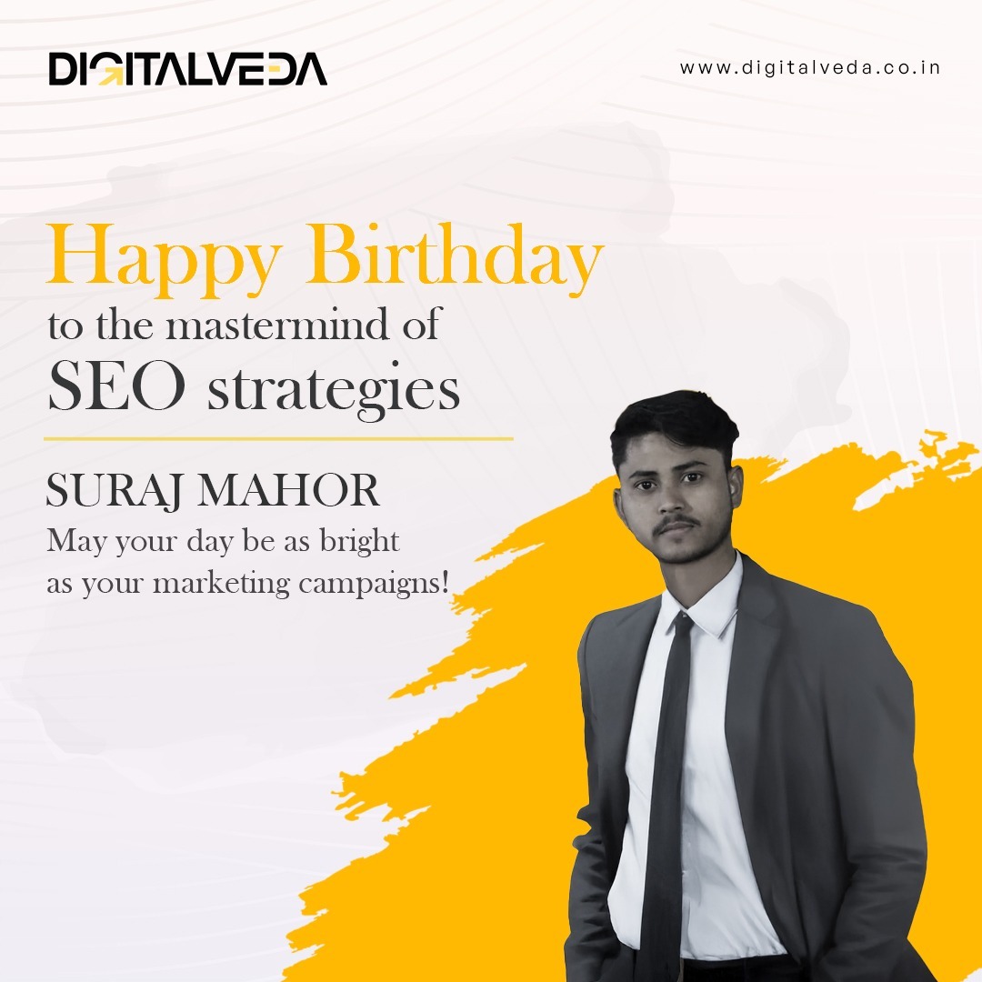DigitalVeda1's tweet photo. Happy Birthday to the SEO mastermind, Suraj Mahor! Your brilliance in crafting impactful marketing campaigns inspires us daily. Here's to a year of success, innovation, and top rankings!
#DigitalVeda #HappyBirthday #SEOExpert #MarketingMastermind #TeamInspiration https://t.co/fziR8QXNUu