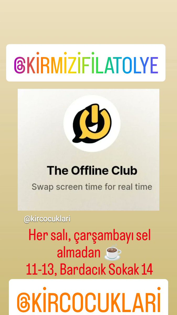 Çarşambayı sel almadan, salıyı kendimize sallamak için iki saat sosyal medya detoksuna ne dersin? Kitabını, örgünü, kağıt ve boyalarını al gel.  Her salı 11-13 arasında bir masa etrafında toplaşıyoruz Kırmızı Fil Cafe'de. Sepete koyuyoruz cep telefonlarımızı, muhabbete başlıyoruz