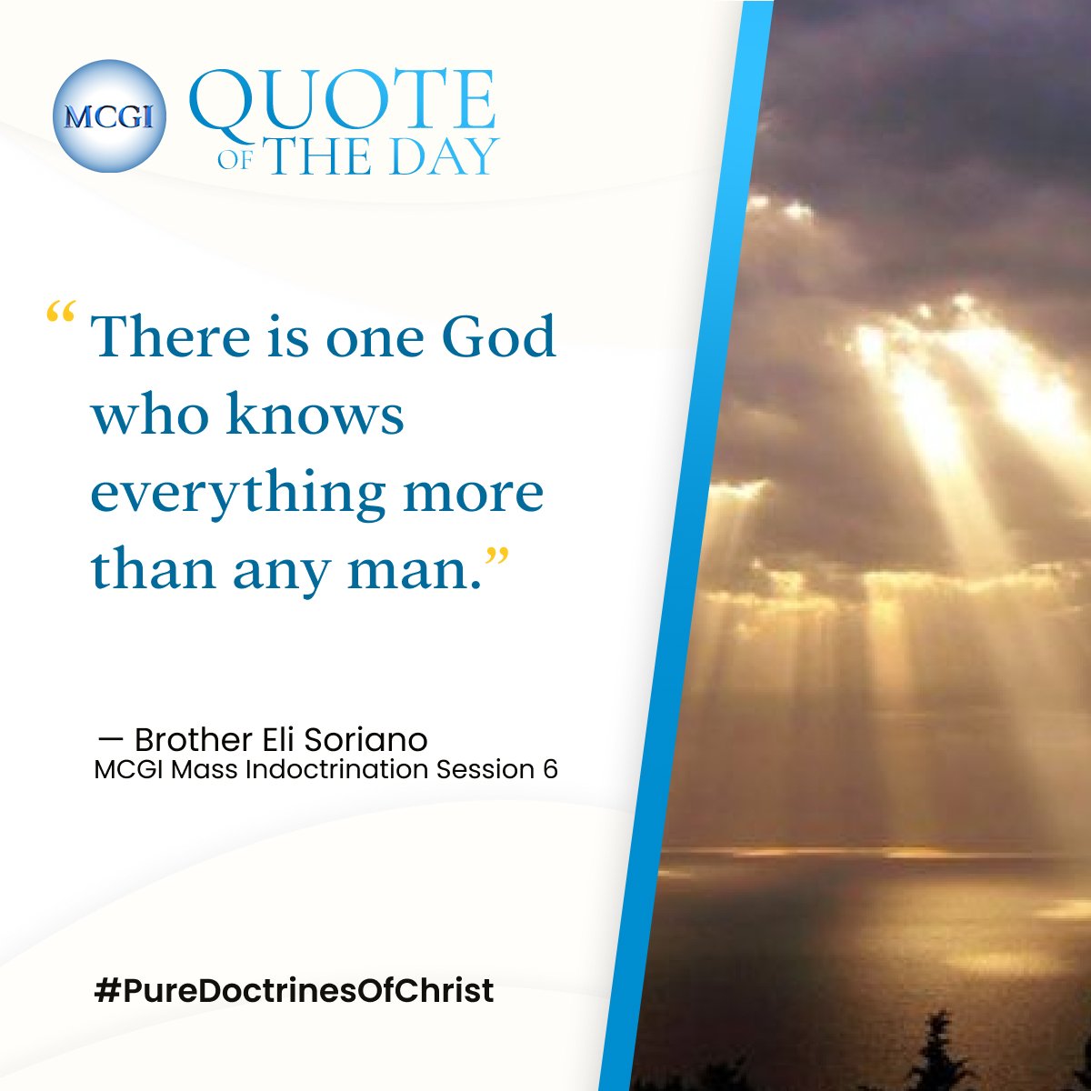 mcgidotorg's tweet photo. "There is one God who knows everything more than any man."

— Brother Eli Soriano, MCGI Mass Indoctrination Session 6

How Should We Treat People
#PureDoctrinesOfChrist https://t.co/dUIK7l7RcT