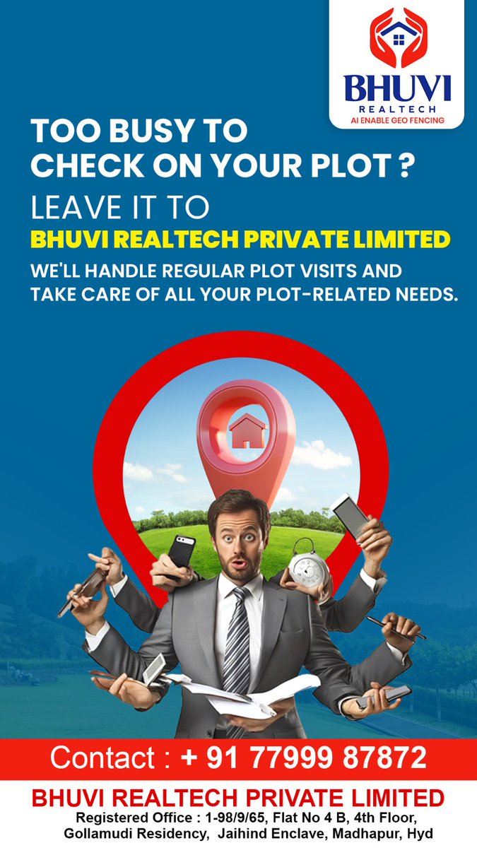 BhuviRealtech's tweet photo. TOO BUSY TO CHECK ON YOUR PLOT? LEAVE IT TO BHUVI REALTECH PRIVATE LIMITED
WE'LL HANDLE REGULAR PLOT VISITS AND TAKE CARE OF ALL YOUR PLOT-RELATED NEEDS.
Contact: 77999 87872
#propertymanagment #hyderabadrealestate #GeofencingServices #LandMonitoring #hyderabadrealestate https://t.co/WhEFIhRWpy