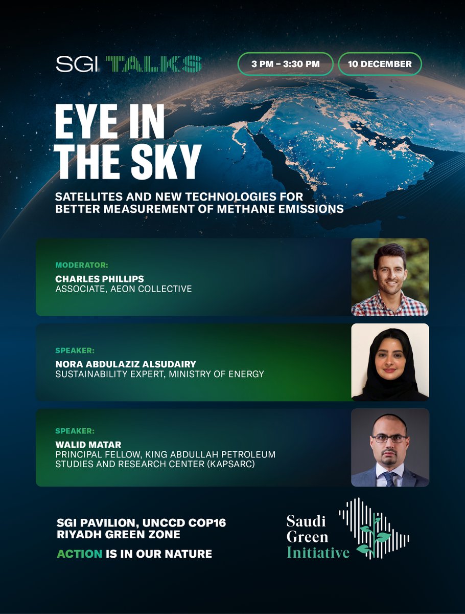 SGISaudi's tweet photo. #SGITalks | Day 6
Join the 6th session to find out how cutting-edge technologies like advanced satellite systems and innovative ground-based solutions are enhancing our ability to detect and quantify methane emissions from a range of sources.
📍 @UNCCD @Cop16Riyadh Green Zone https://t.co/V6H0pkvlzQ