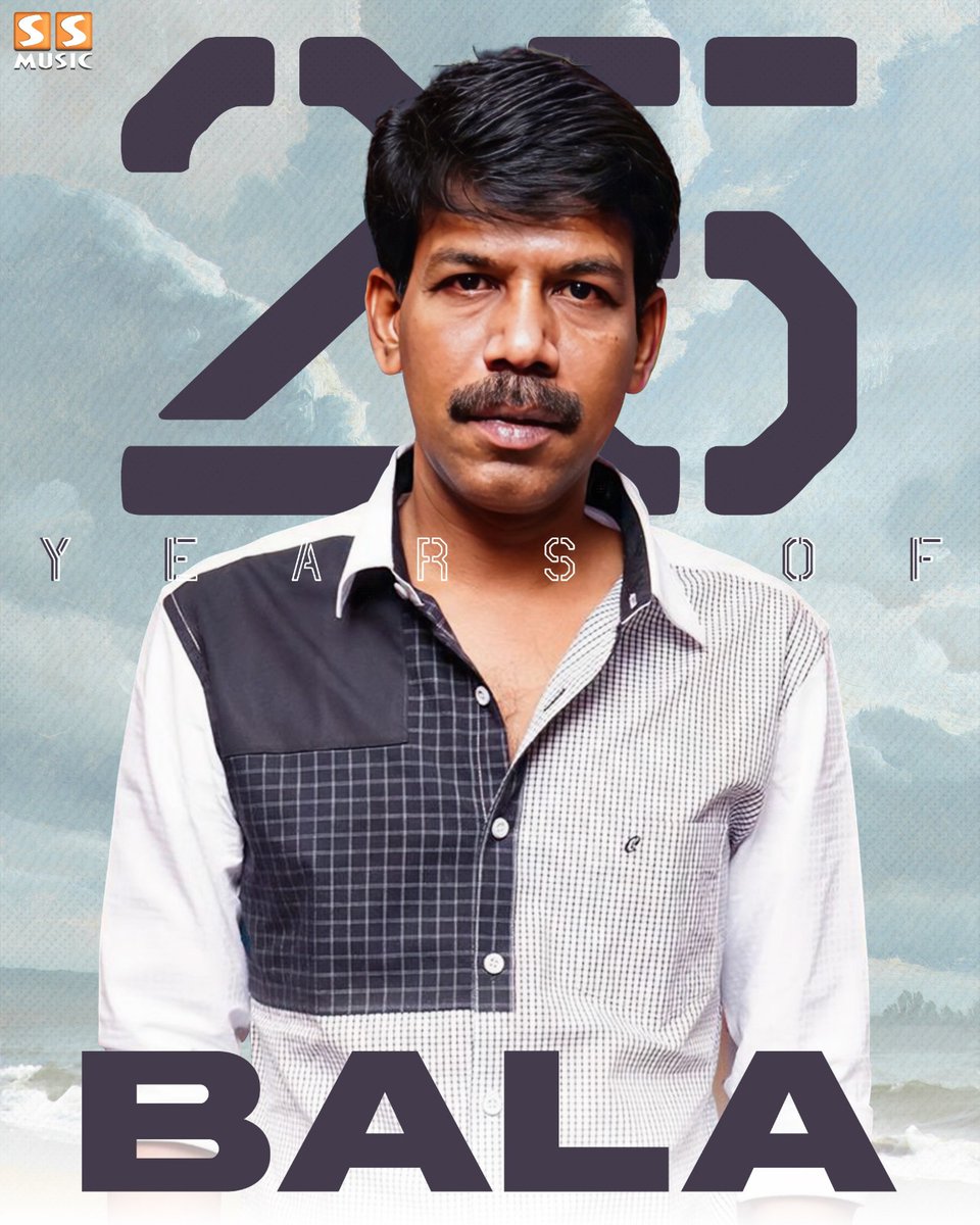 SSMusicTweet's tweet photo. Celebrating 25 years of cinematic brilliance! The perfectionist director who redefined Tamil cinema with his milestone films. 🎬💥
.
#Bala #DirectorBala #BalaMovies #25YearsofBala #Vanangaan #VanangaanFromJan10 #25YearsoofSethu #SSMusic https://t.co/TQBENatYy1