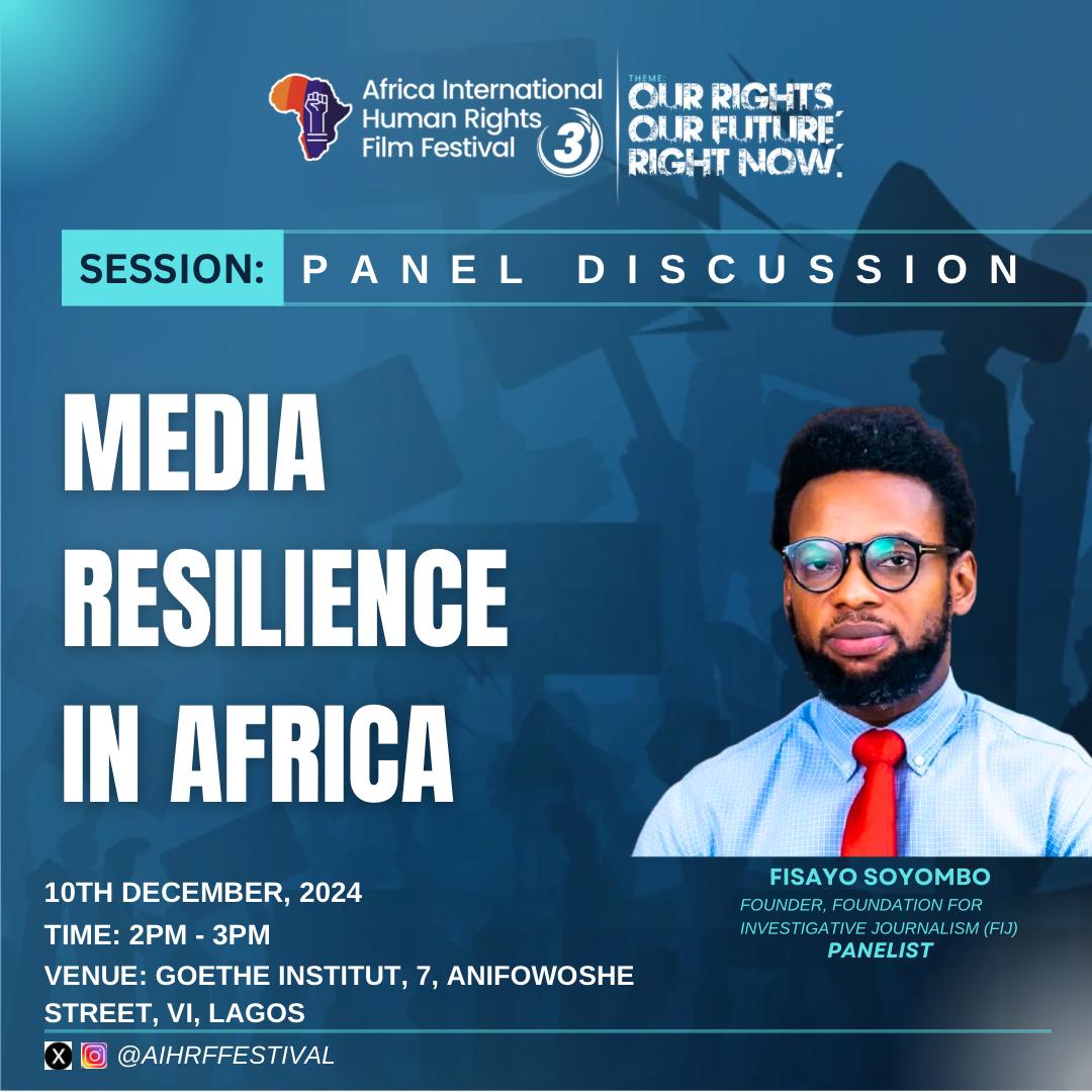 HRJN10's tweet photo. Join us today at 2 PM for the Media Resilience in Africa panel at the Africa International Human Rights Film Festival, Goethe-Institut, Lagos. Explore the intersection of media, human rights, and resilience with leading voices. #AIHRFF2024 #MediaResilience #HumanRightsDay https://t.co/en0q6Npieb