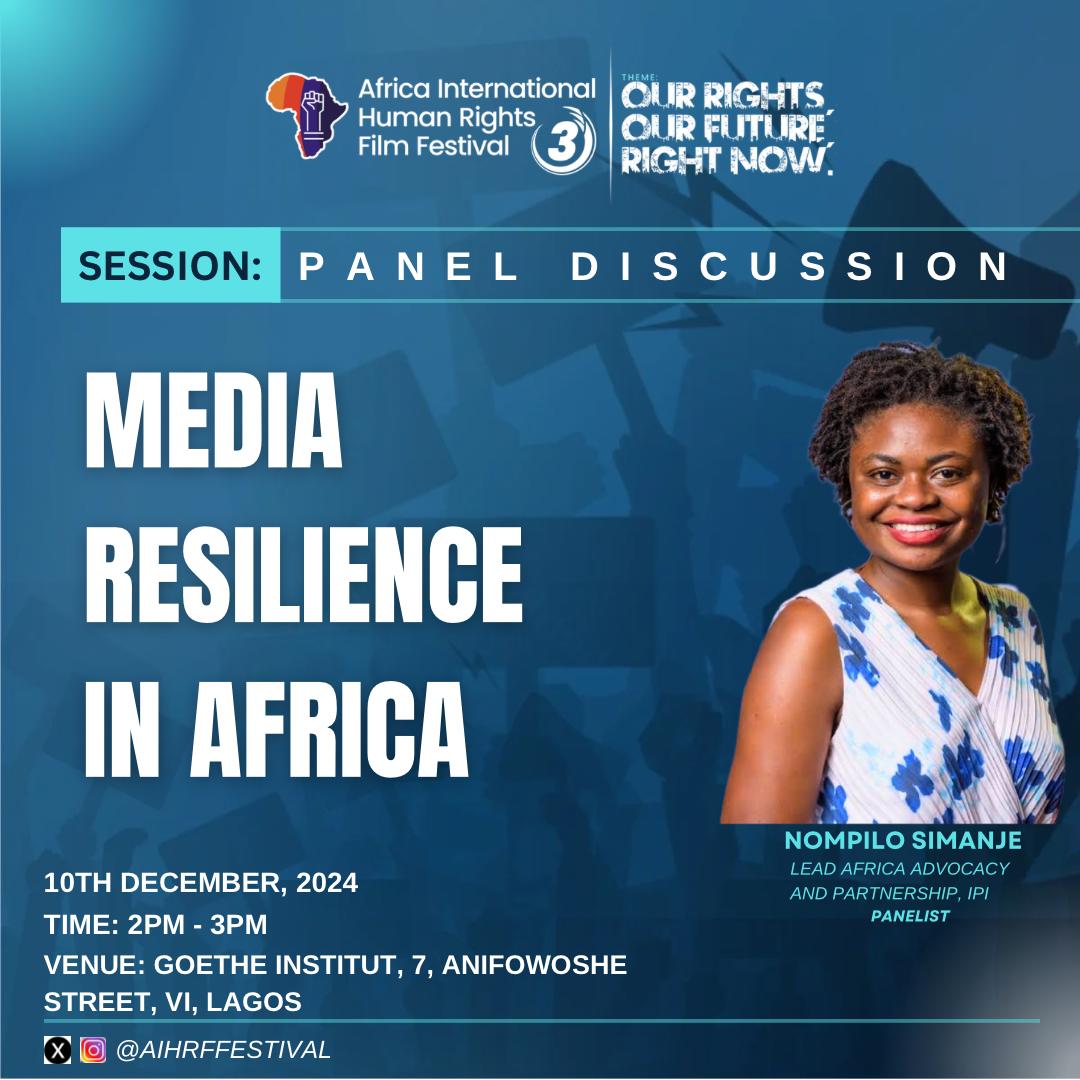 HRJN10's tweet photo. Join us today at 2 PM for the Media Resilience in Africa panel at the Africa International Human Rights Film Festival, Goethe-Institut, Lagos. Explore the intersection of media, human rights, and resilience with leading voices. #AIHRFF2024 #MediaResilience #HumanRightsDay https://t.co/en0q6Npieb